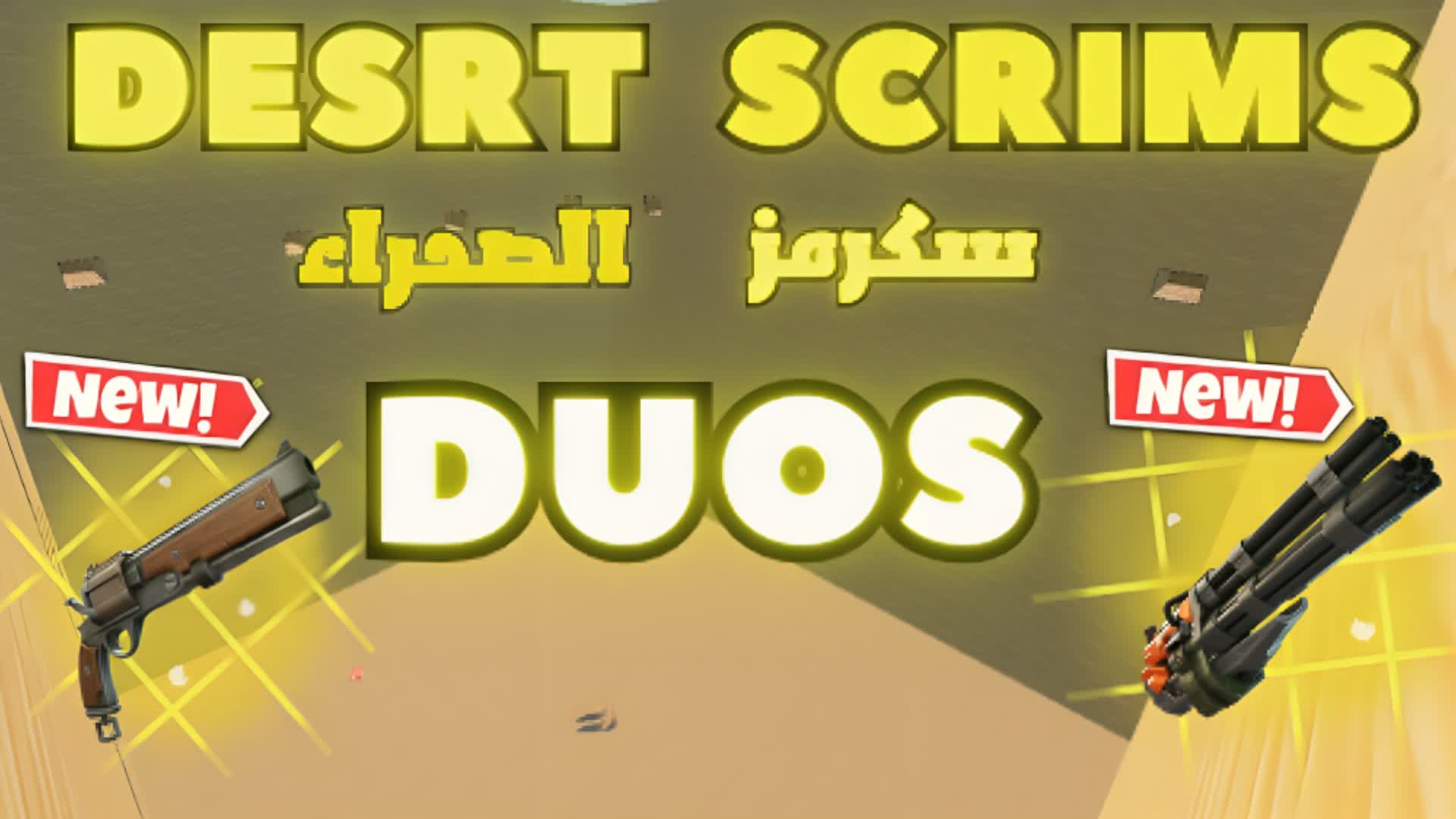 CRAZY DESERT SCRIMS  DUO