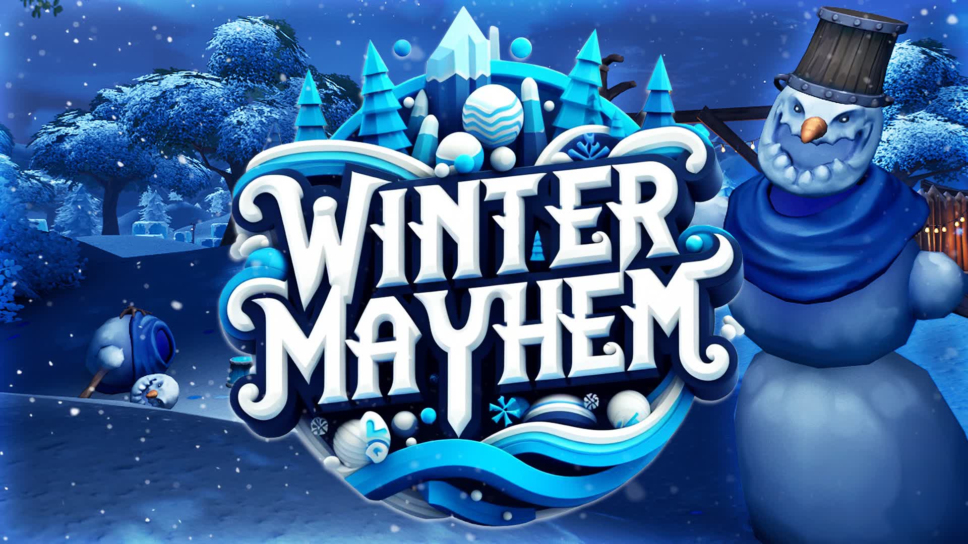 Winter Mayhem 🥶