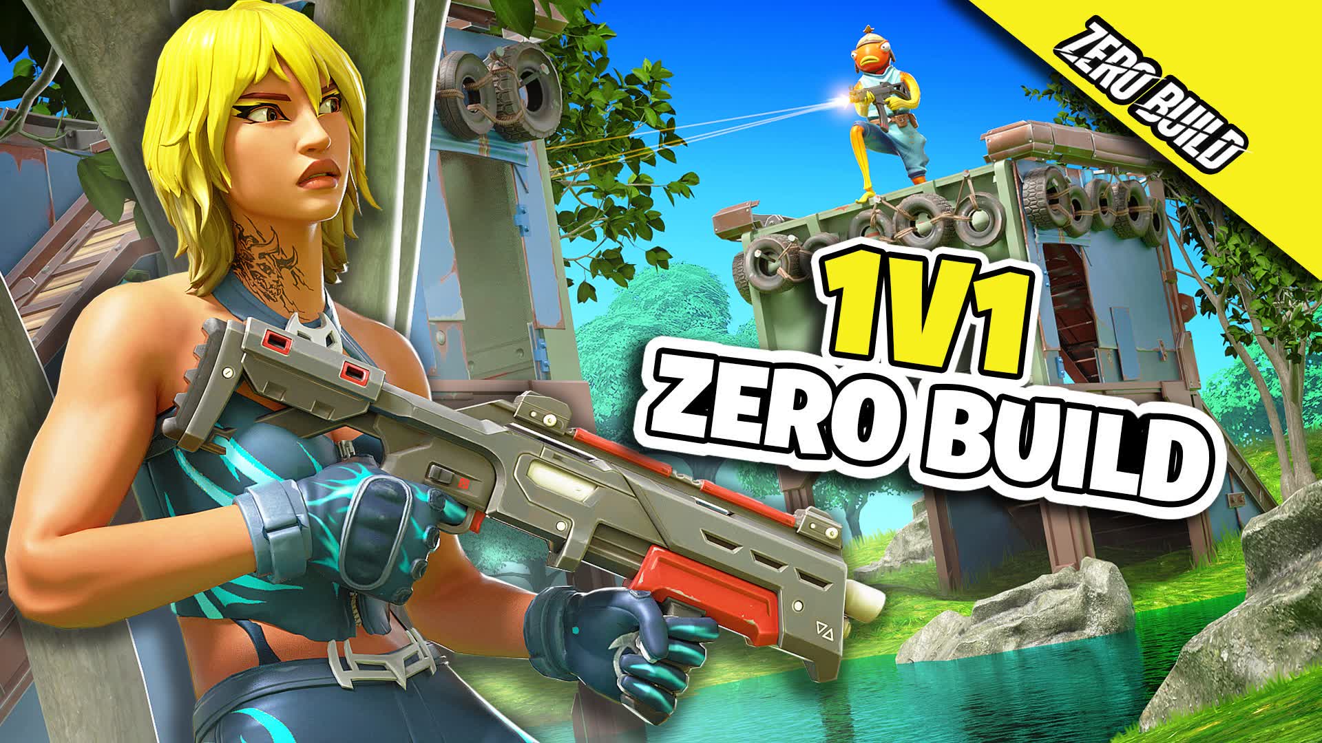 1V1 ZERO BUILD