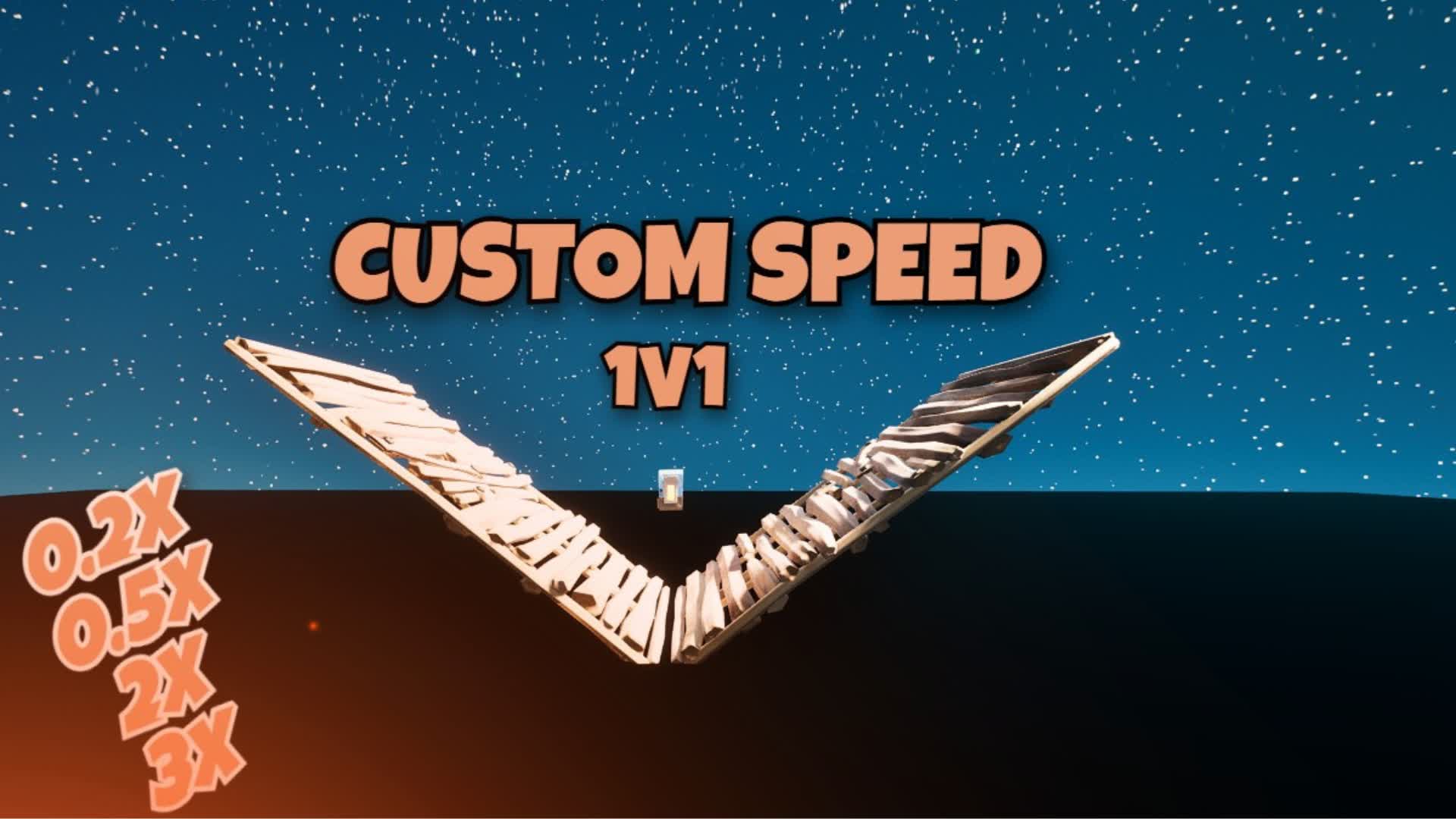 CUSTOM SPEED 1V1