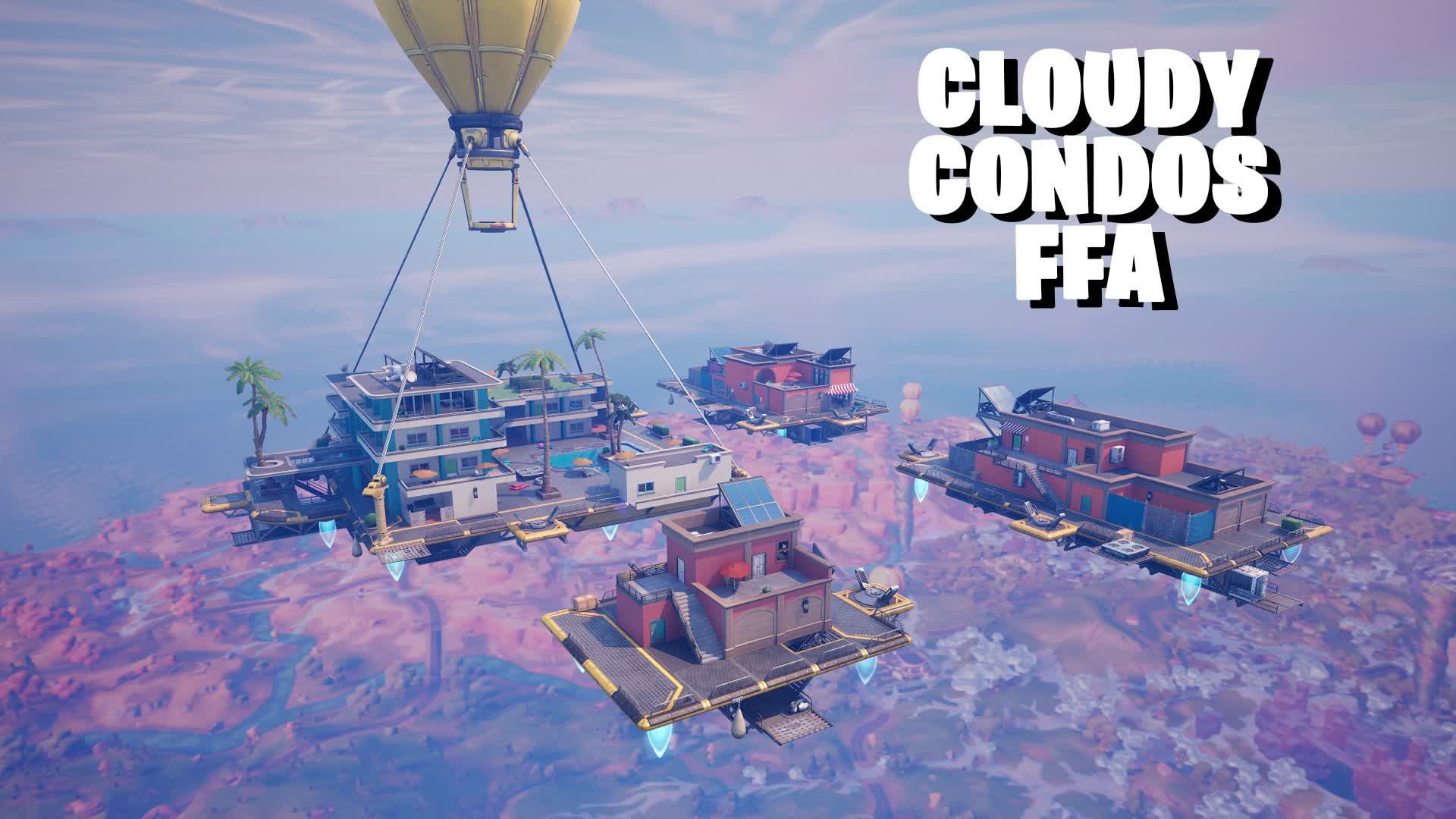 Cloudy Condos FFA