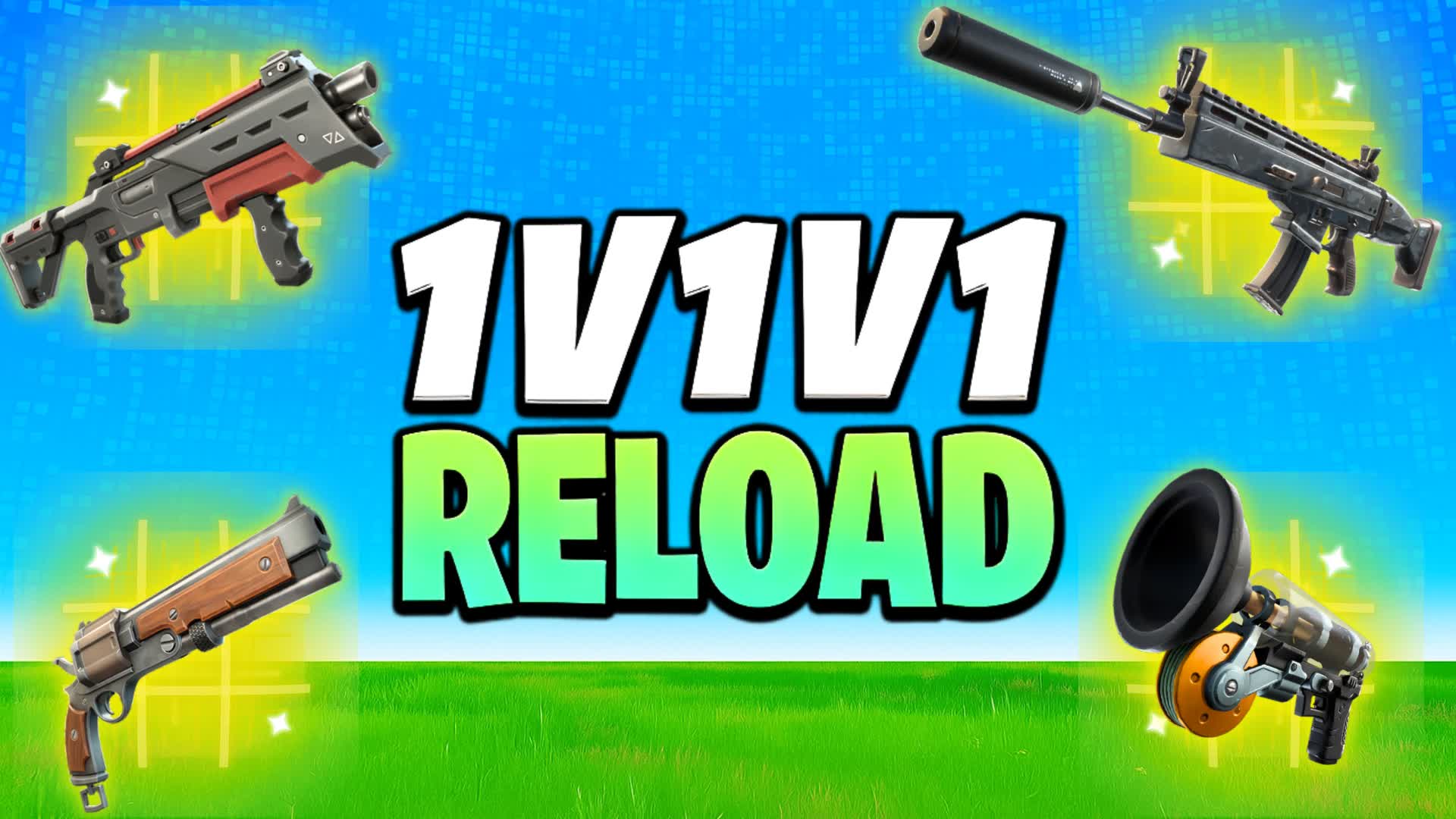 SUPER 1V1V1 RELOAD 1V1V1 PVPVP