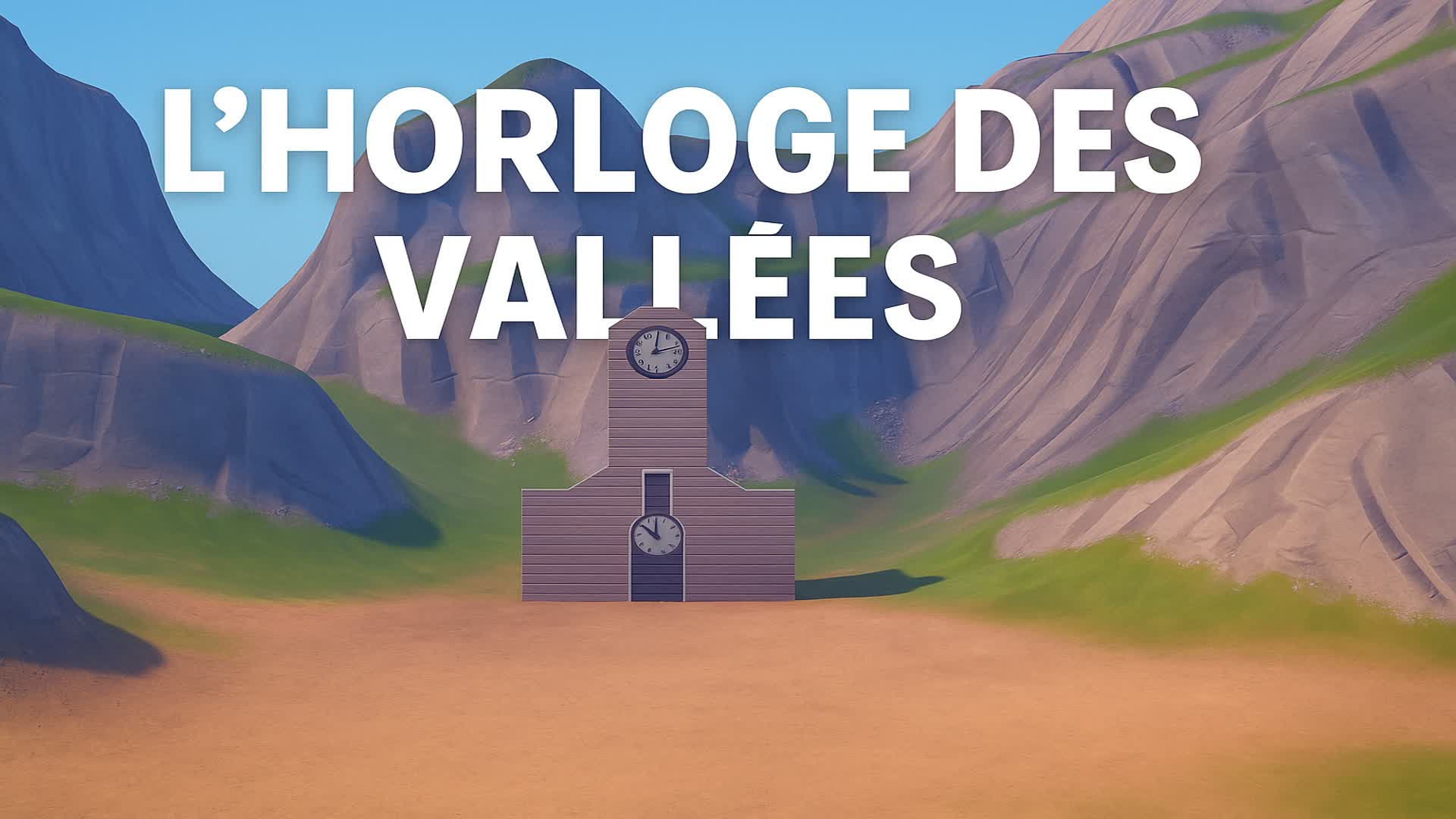 L’Horloge des Vallées