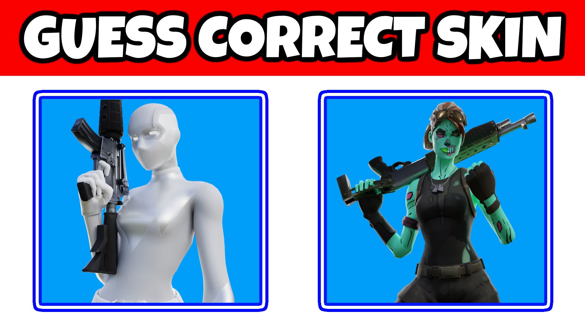 GUESS THE CORRECT SKIN 🤠