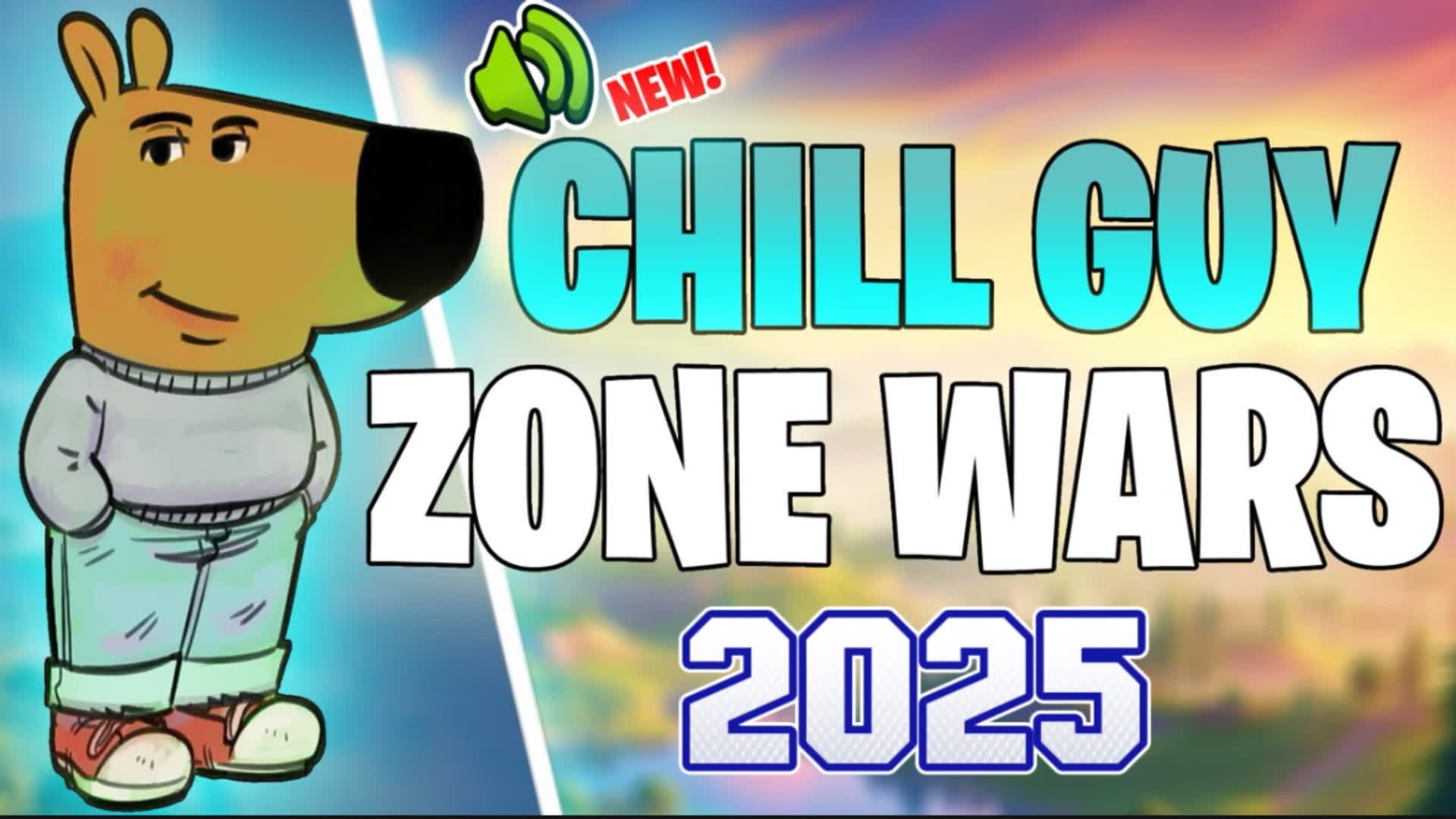 CHILL GUYS ZONEWARS 2025😎👍