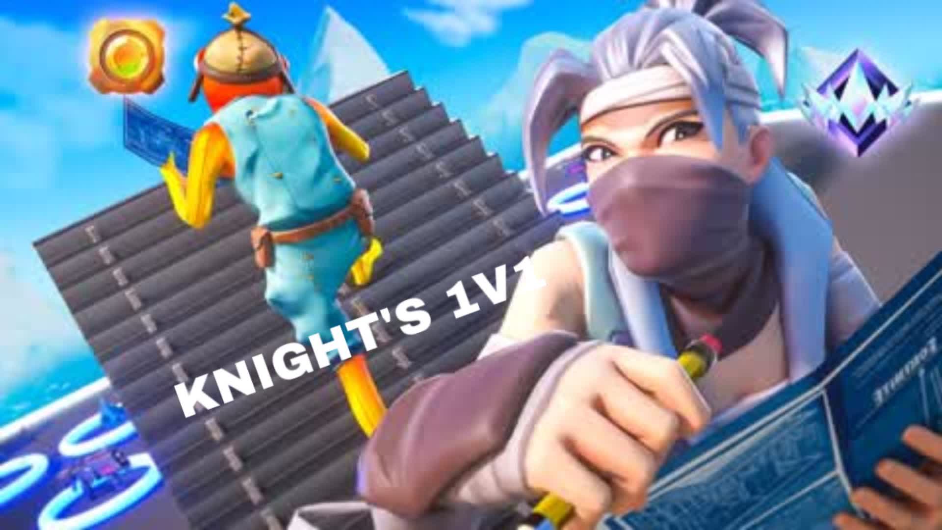 Knight’s 1v1 !!