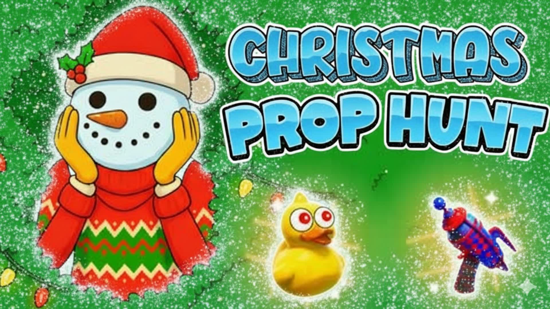 CHRISTMAS PROP HUNT XMAS