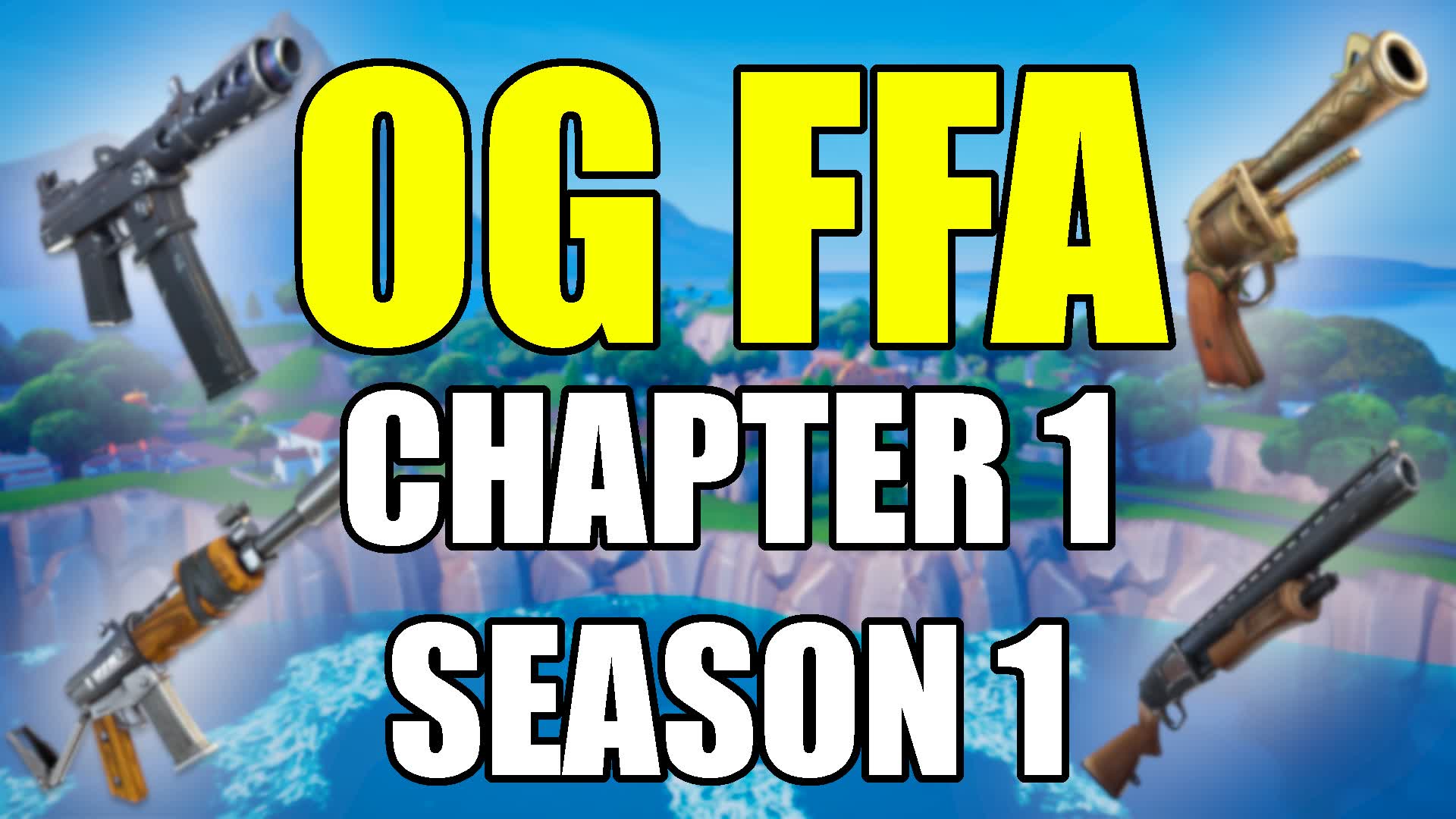 OG FFA | Chapter 1 Season 1