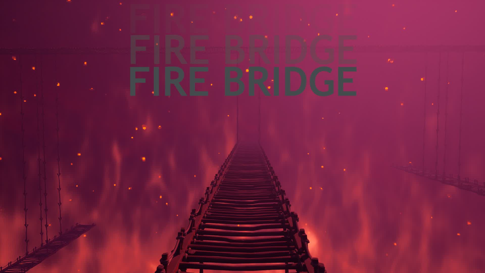 Fire Bridge