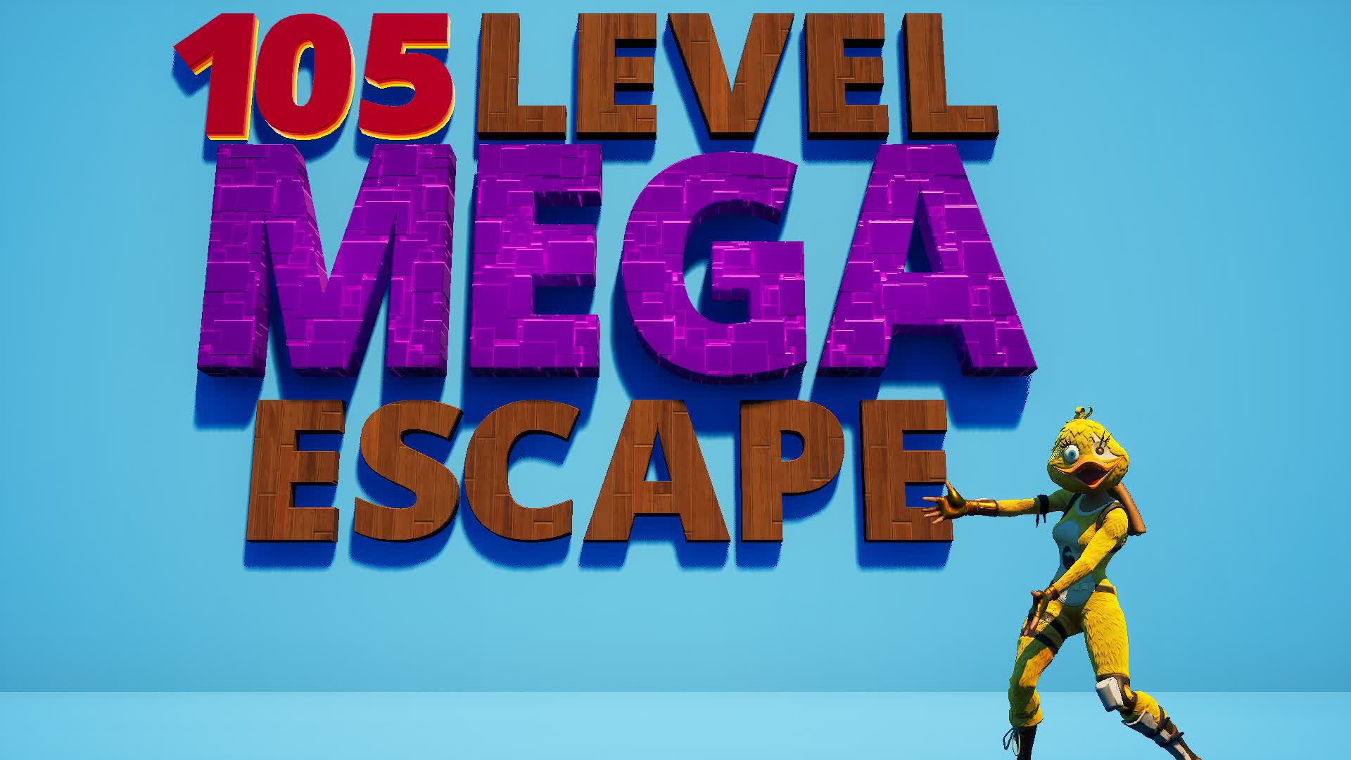105 Level MEGA Escape