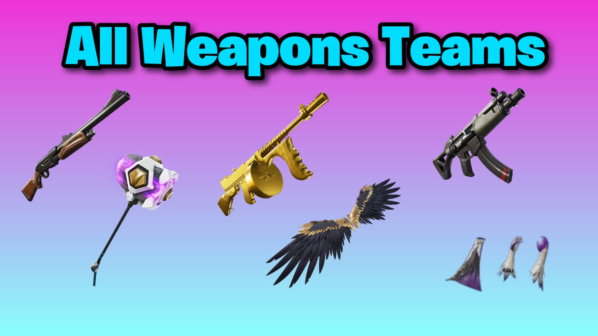 All Weapons Teams