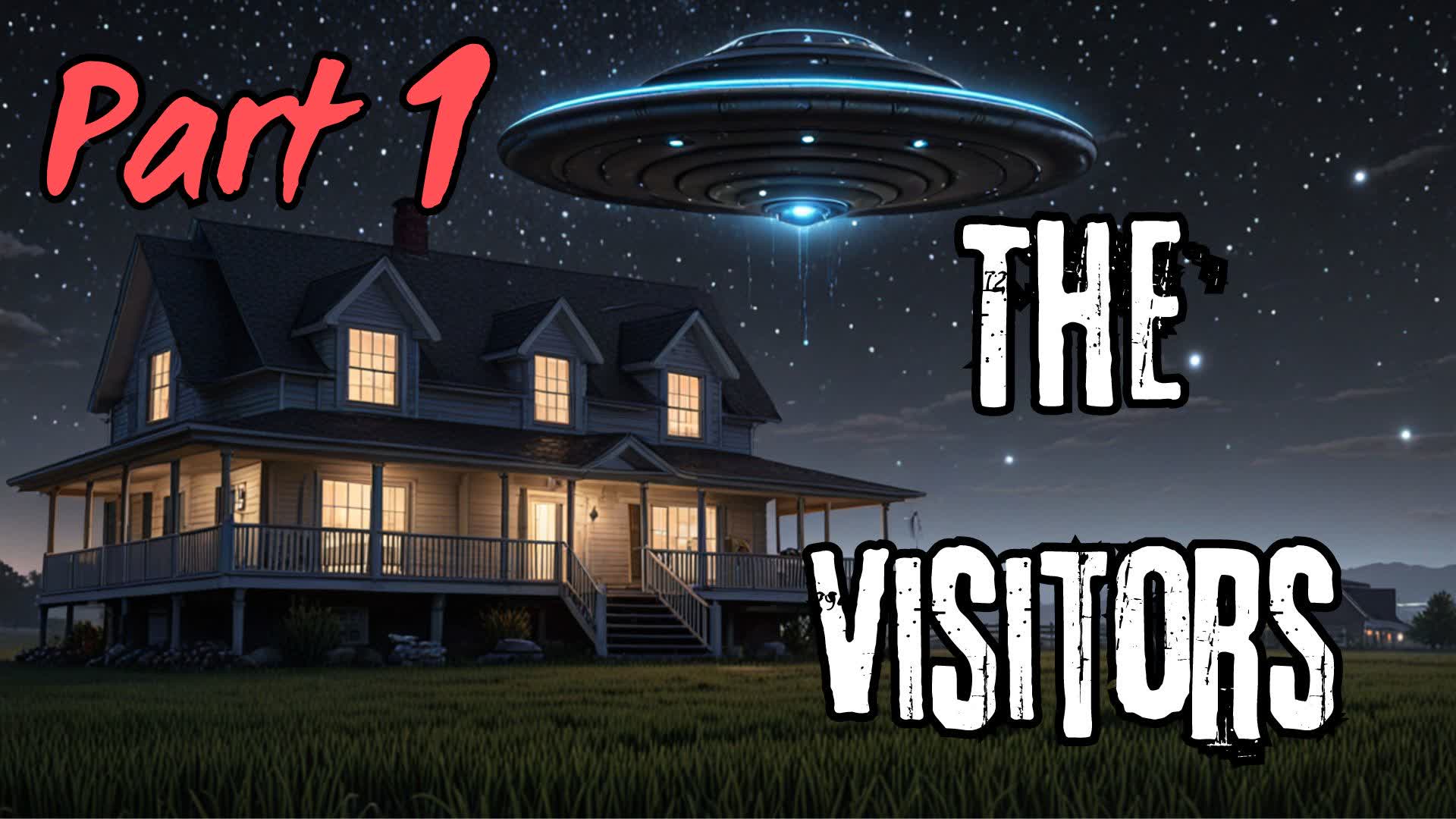The Visitors [HORROR]