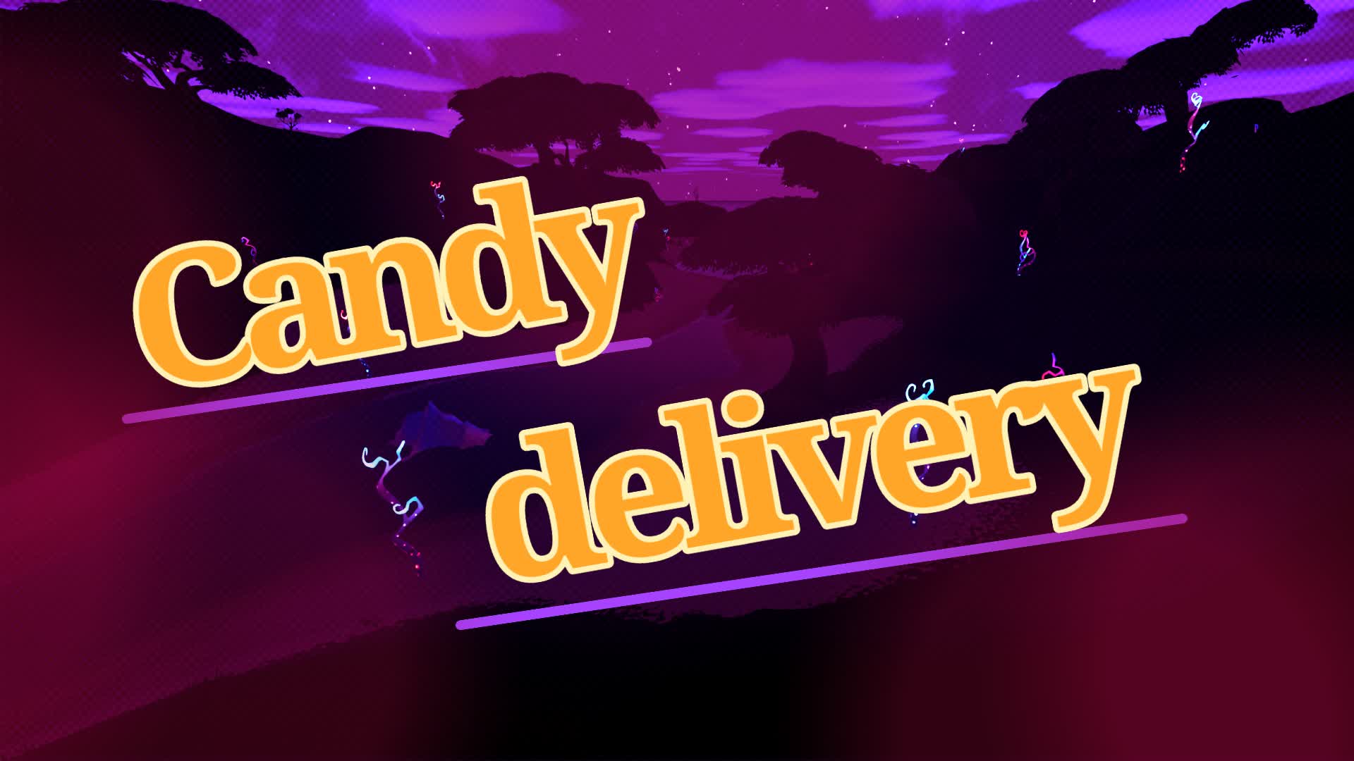 🍬Candy Delivery🍭