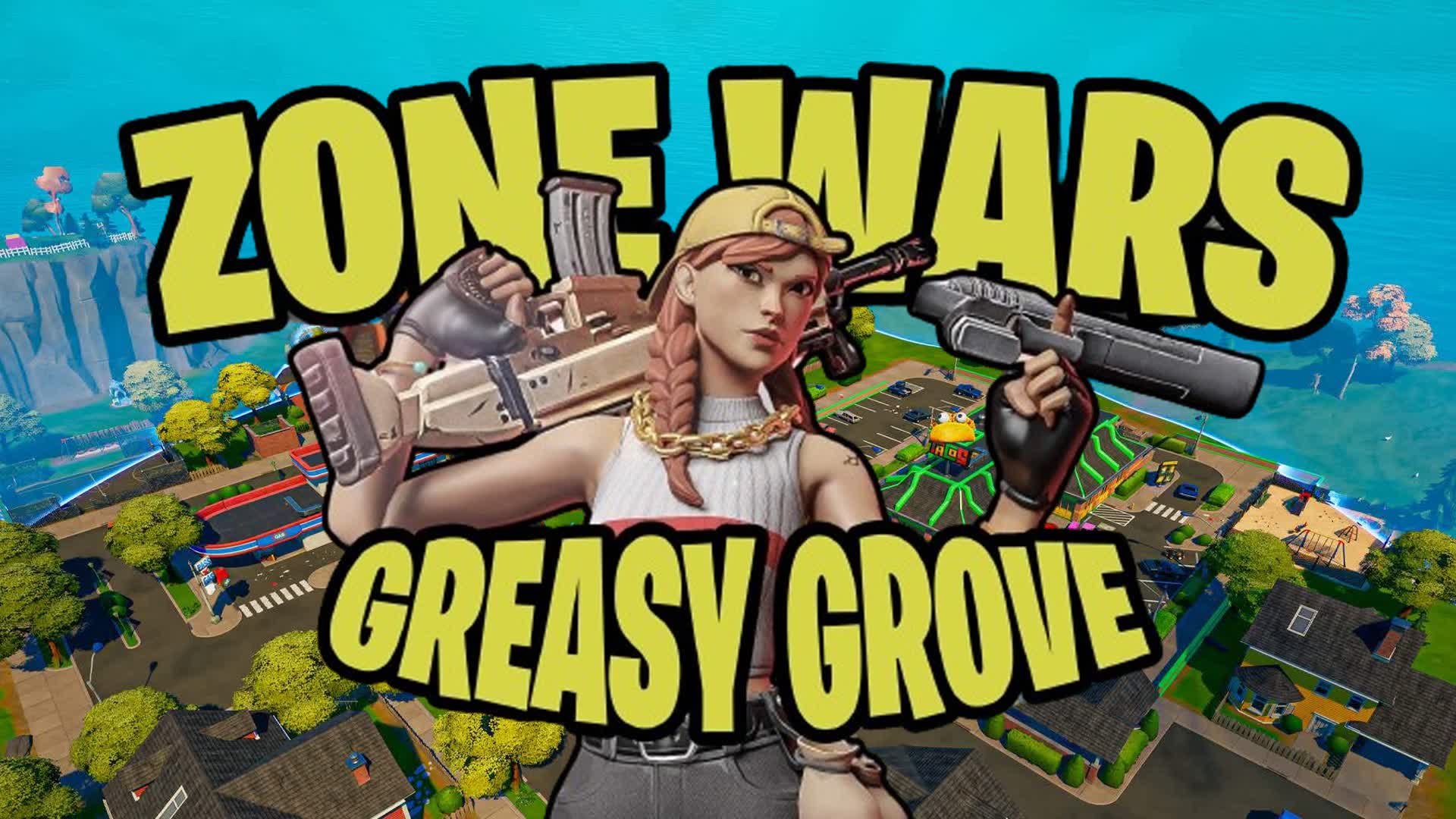 Greasy groove Zone wars