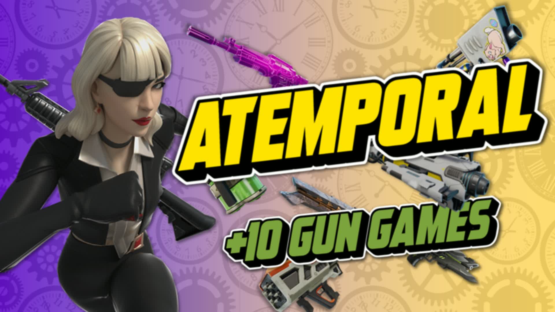 ATEMPORAL🕰️ - Gungame
