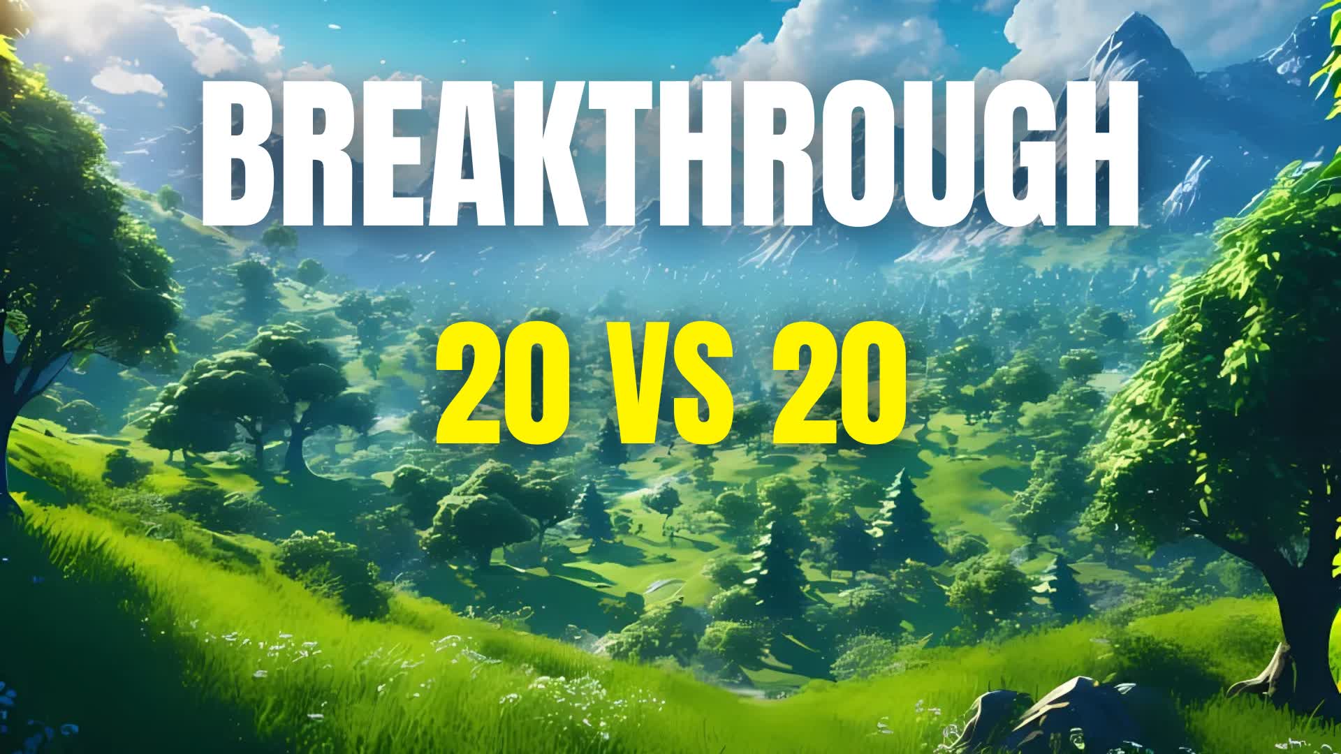 Fortnite Breakthrough
