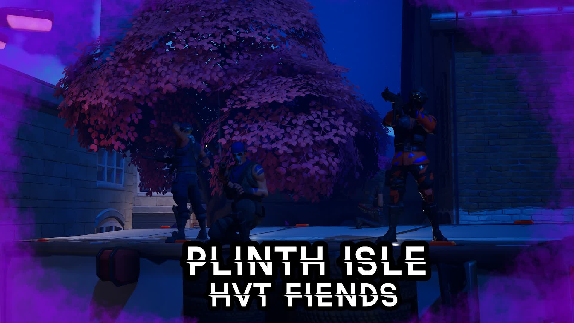 HVT Fiends