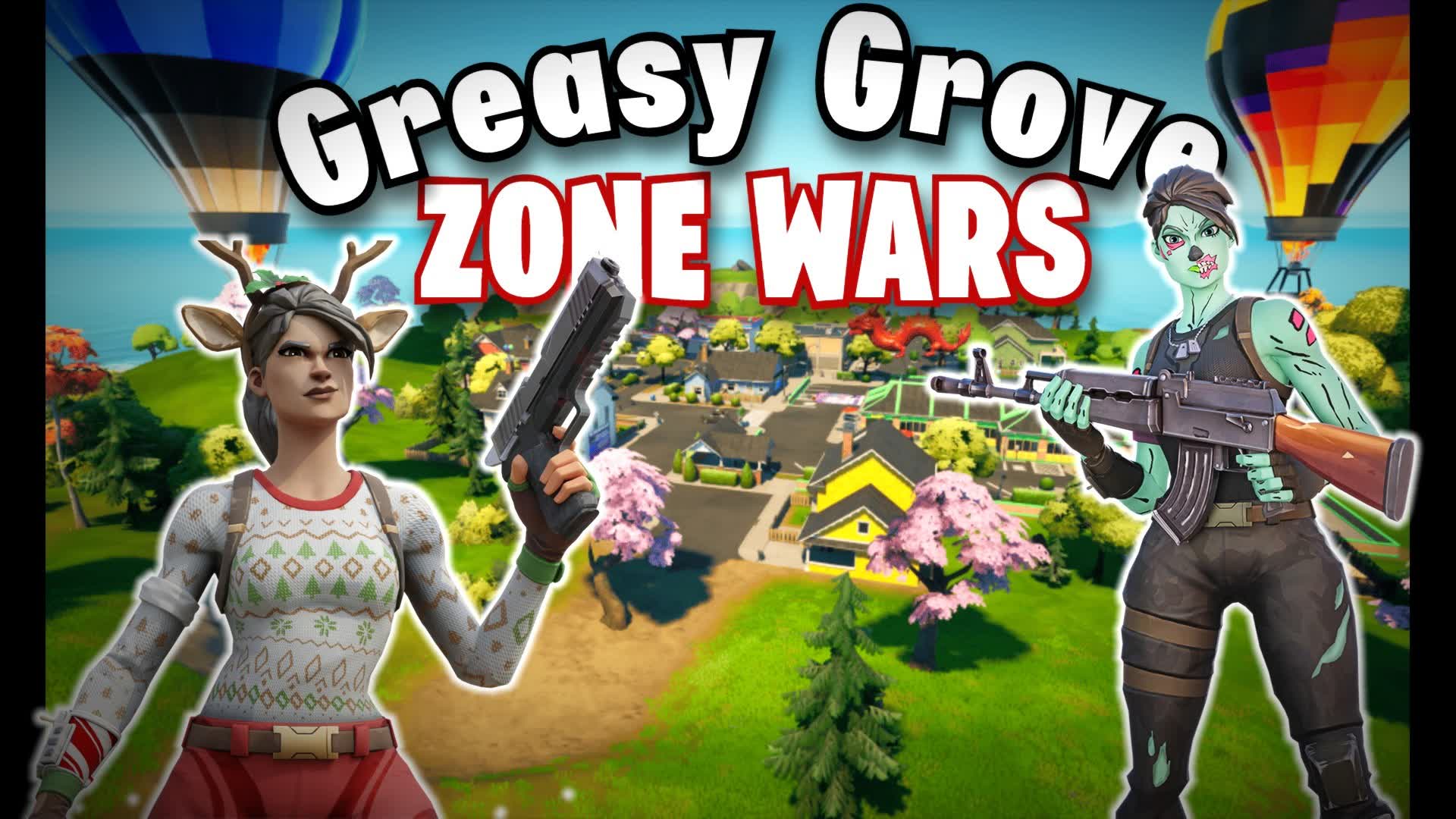 🏆Greasy Grove Zonewars 🏆