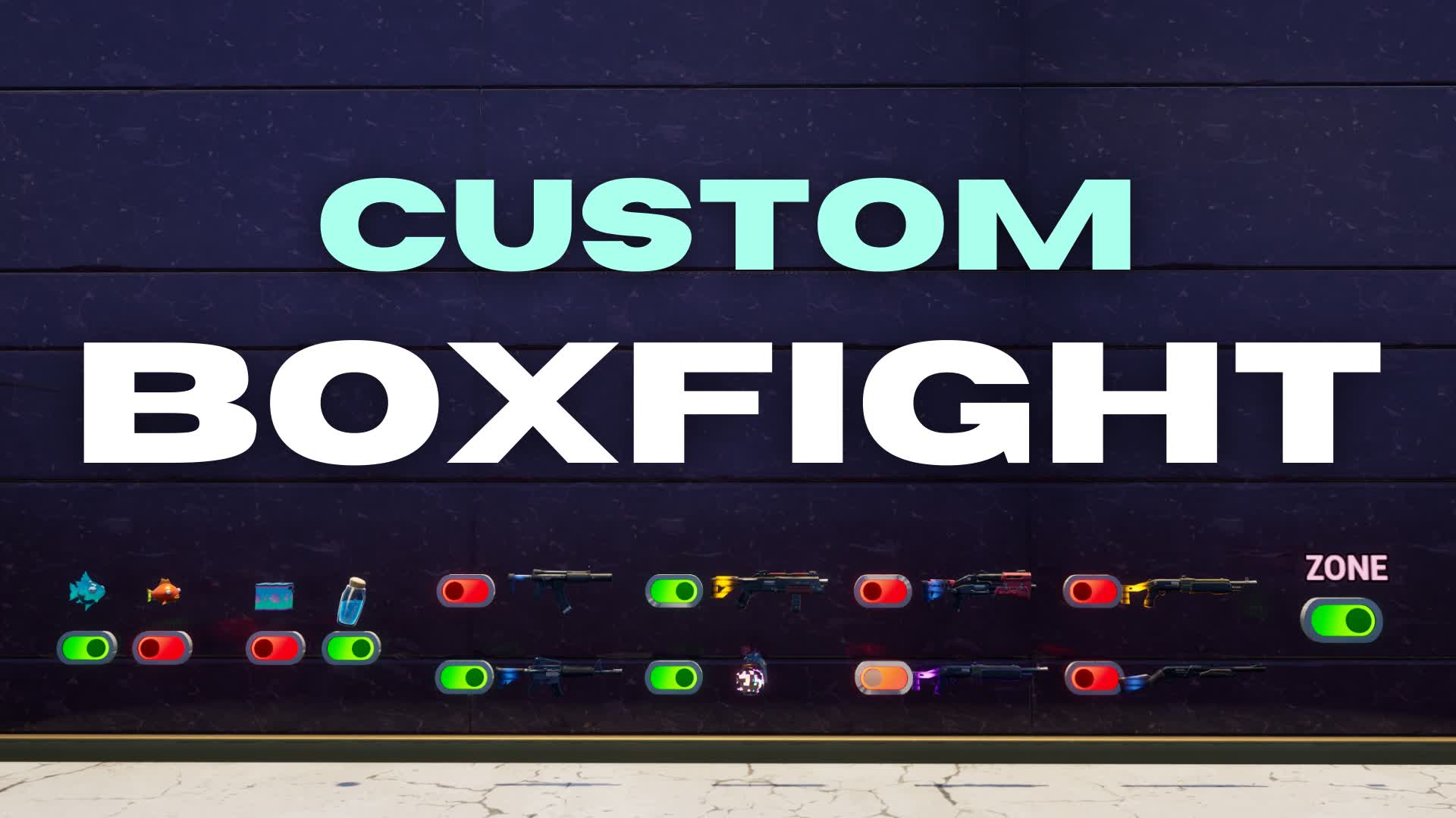 Custom Zone Box Fight
