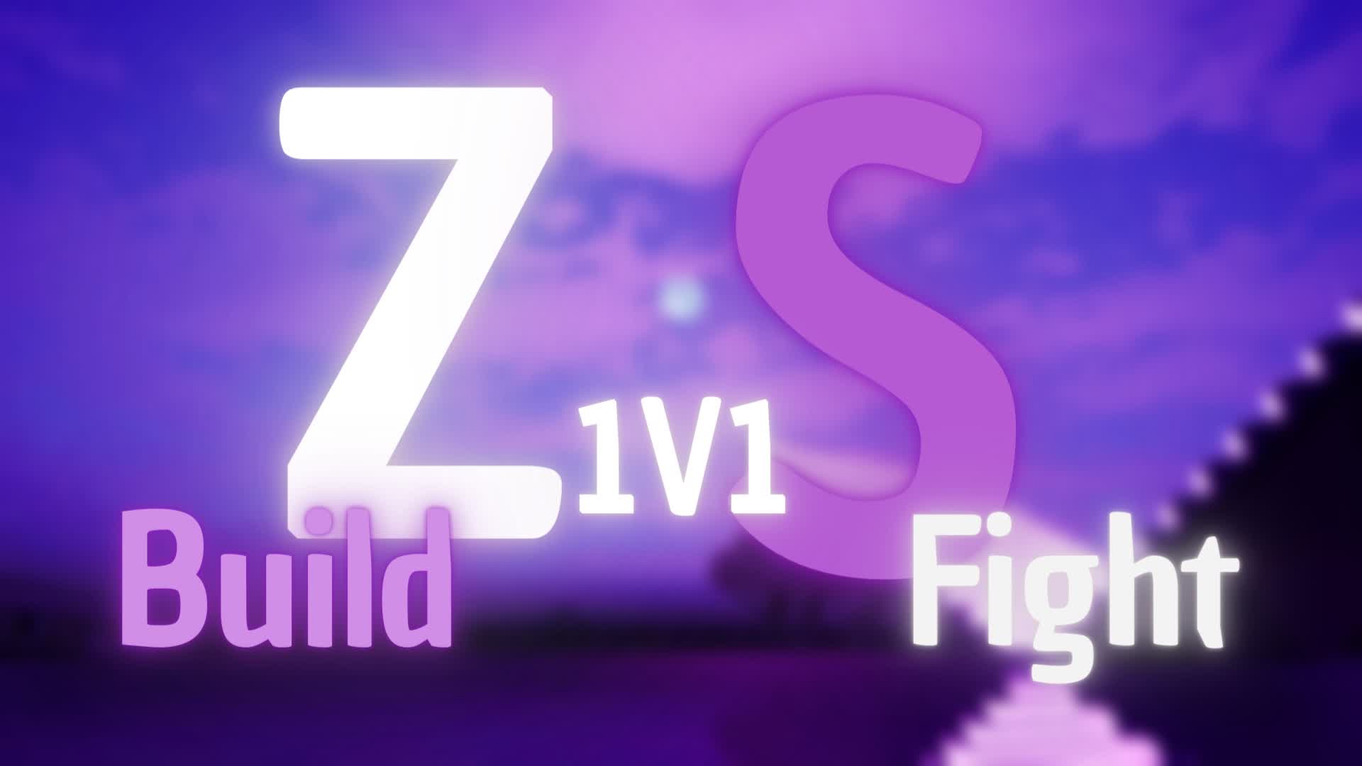 ZS 1V1 BUILDFIGHT