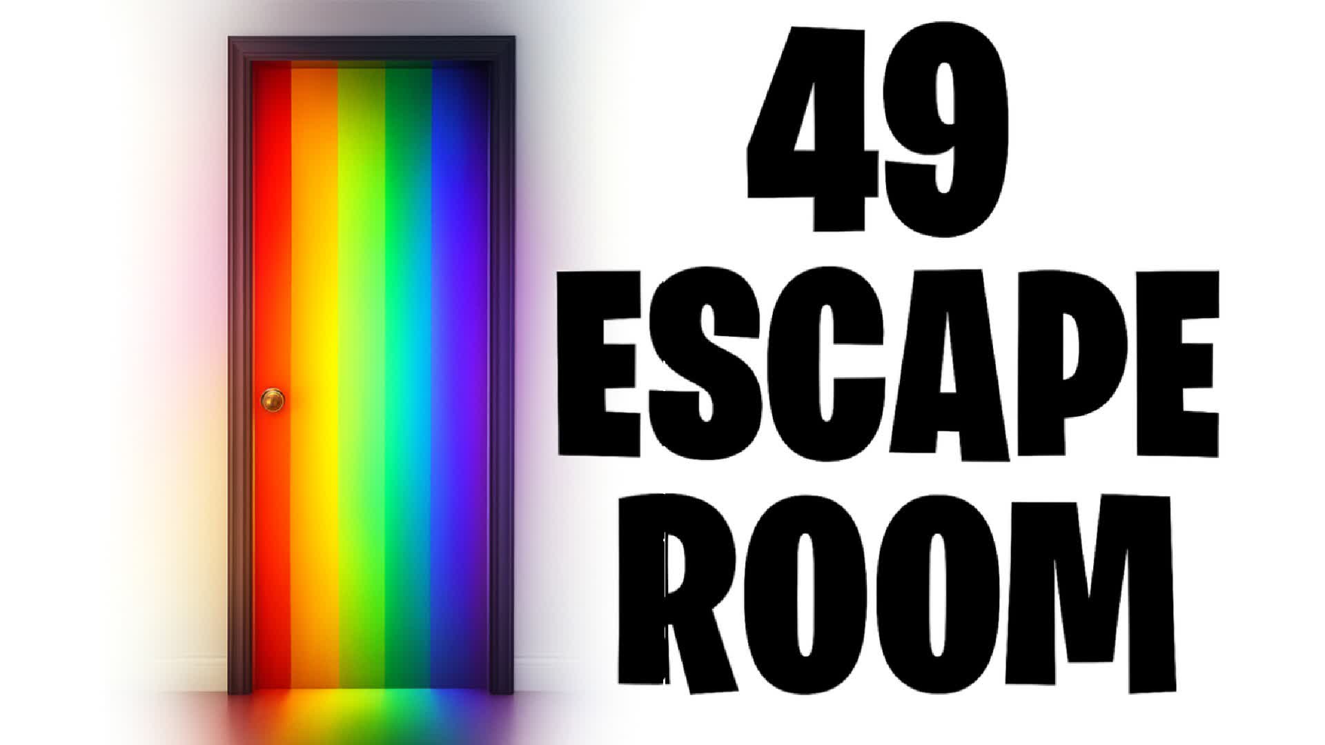 🔑49 ESCAPE ROOM🚪