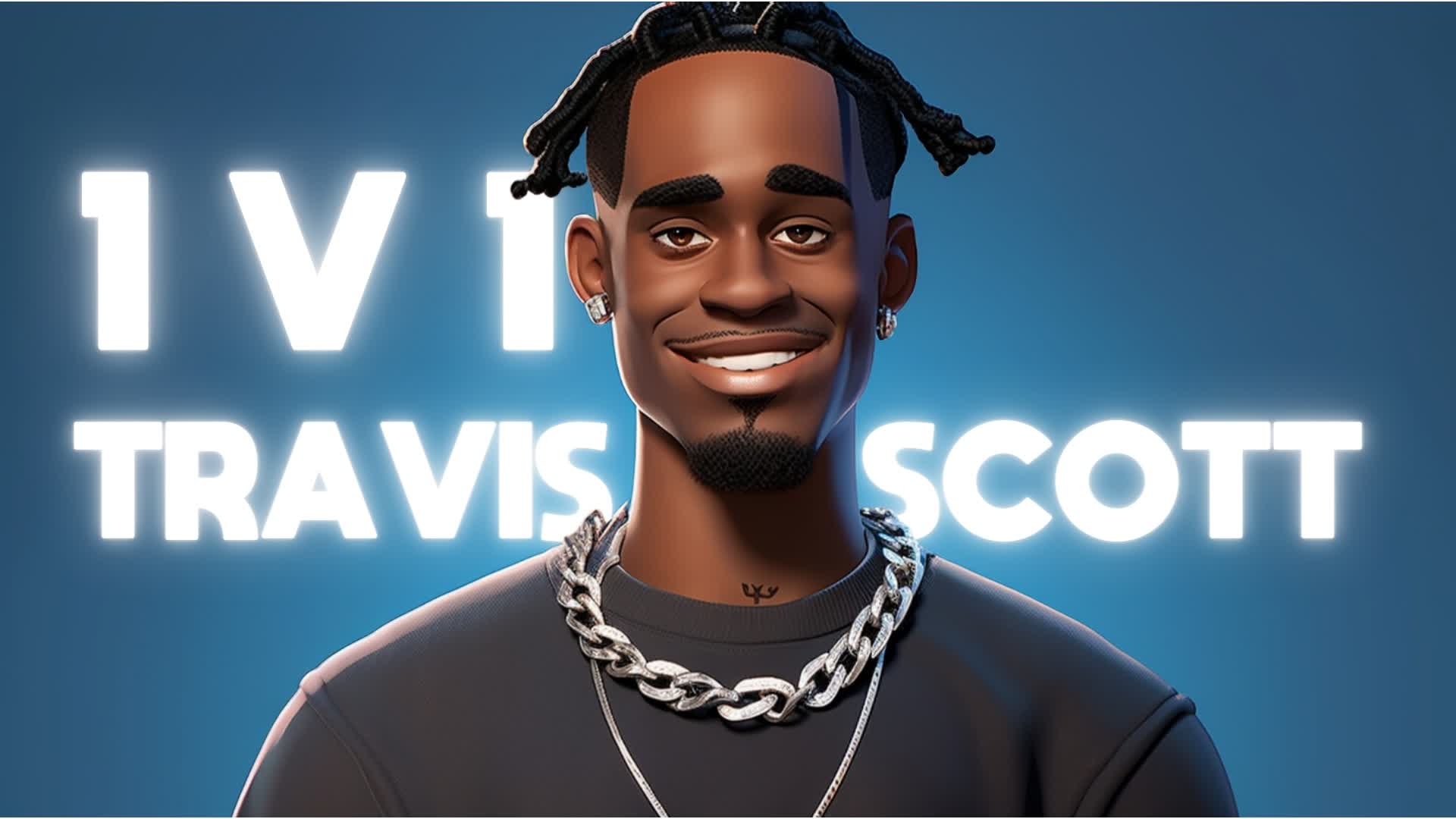 Travis Scott 1v1