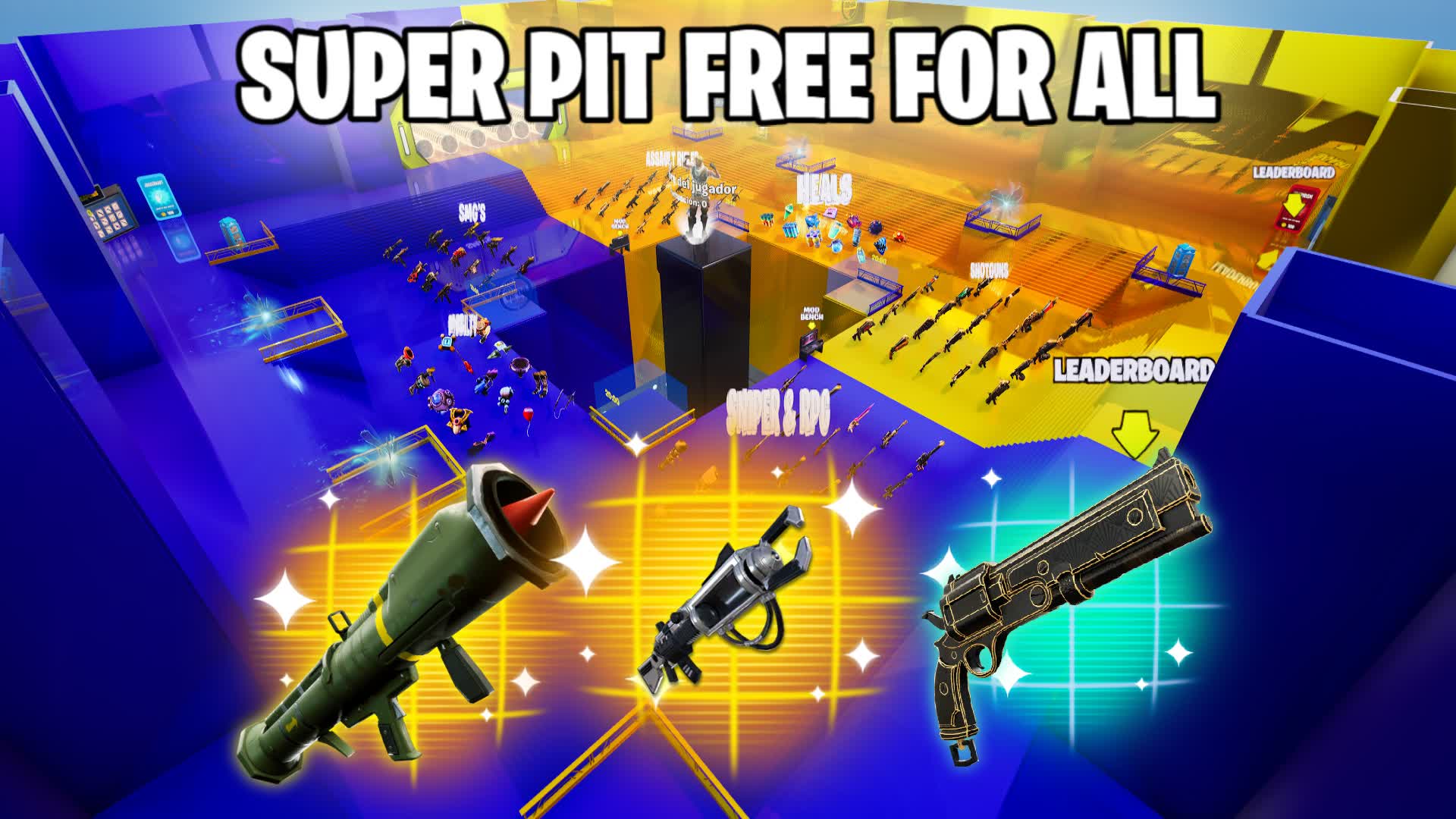 SUPER PIT FREE FOR ALL