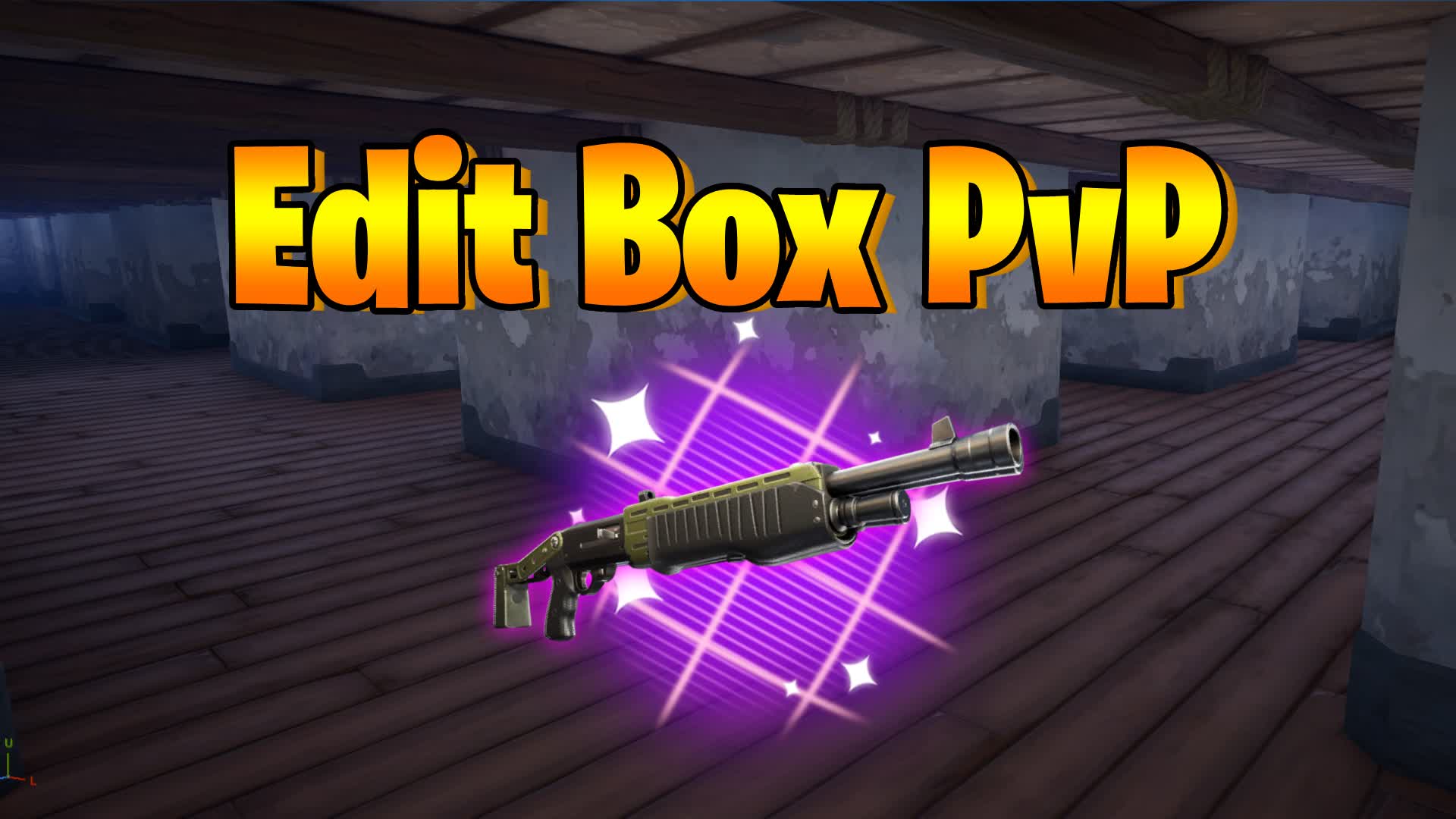 Edit Box PvP - Free For All