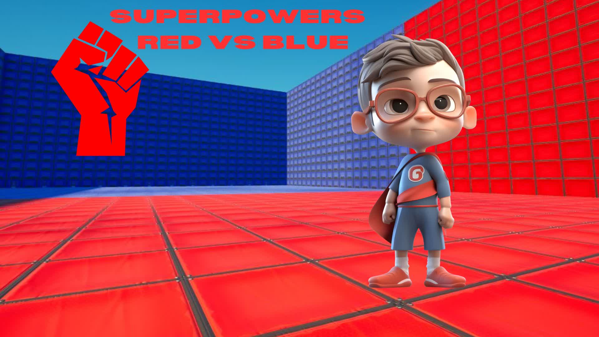 SUPER RED VS BLUE (SUPERPOWERS