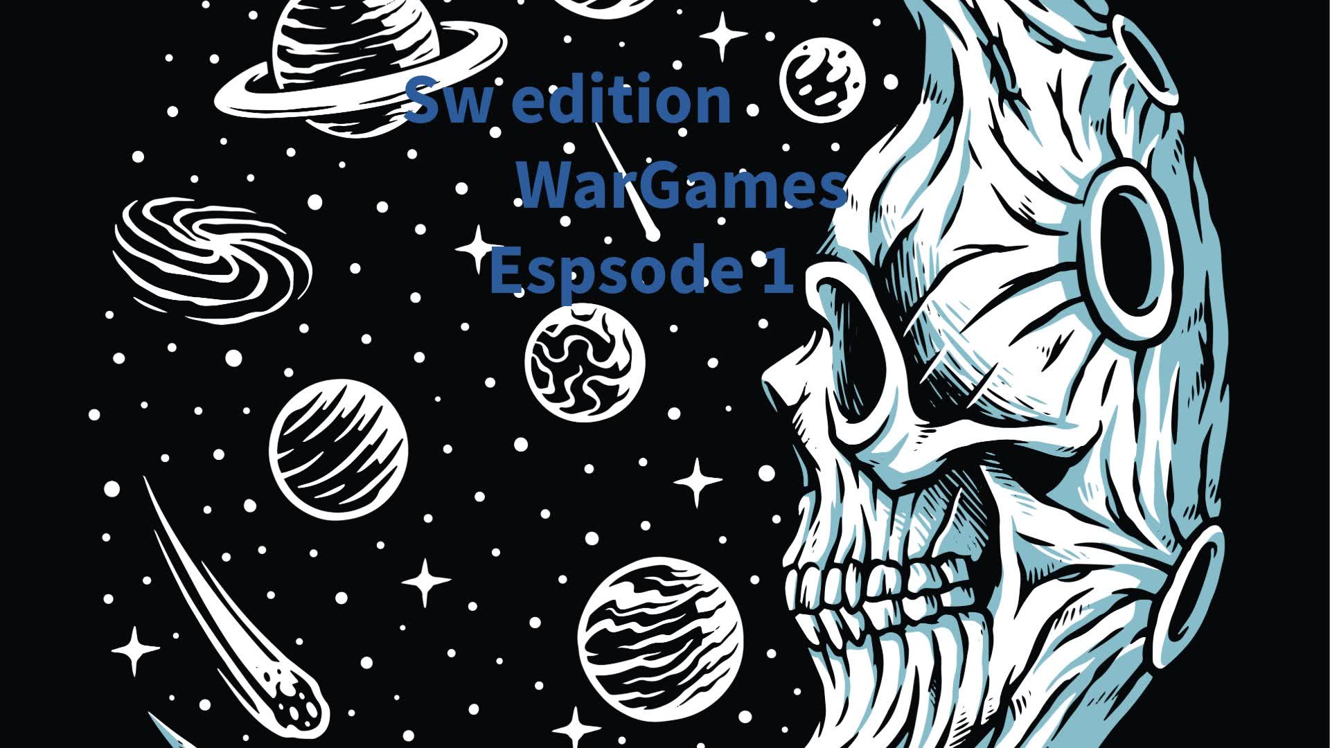 Infinity WarGames episode 1 sw edition