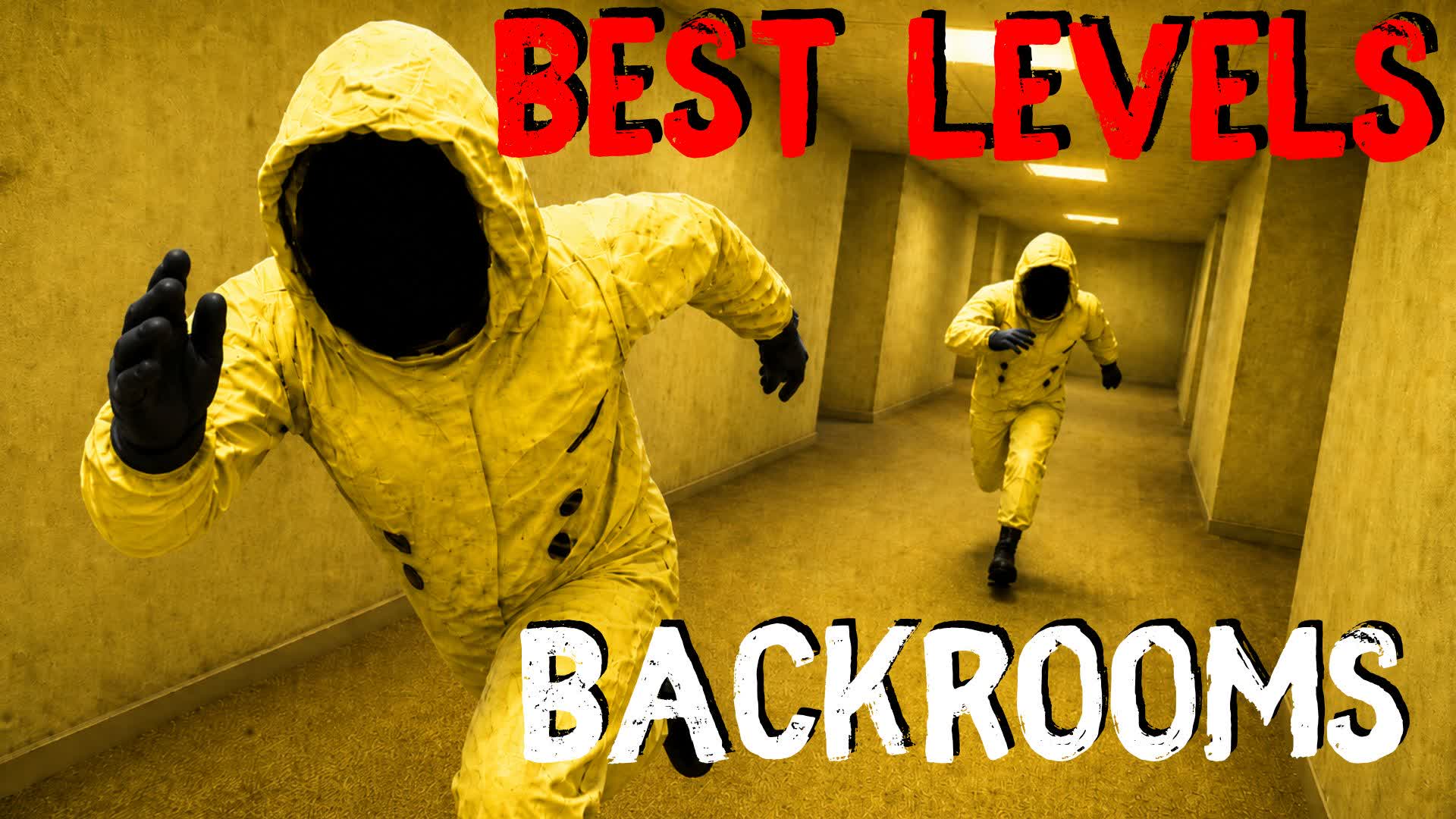BACKROOMS: BEST LEVELS [HORROR]