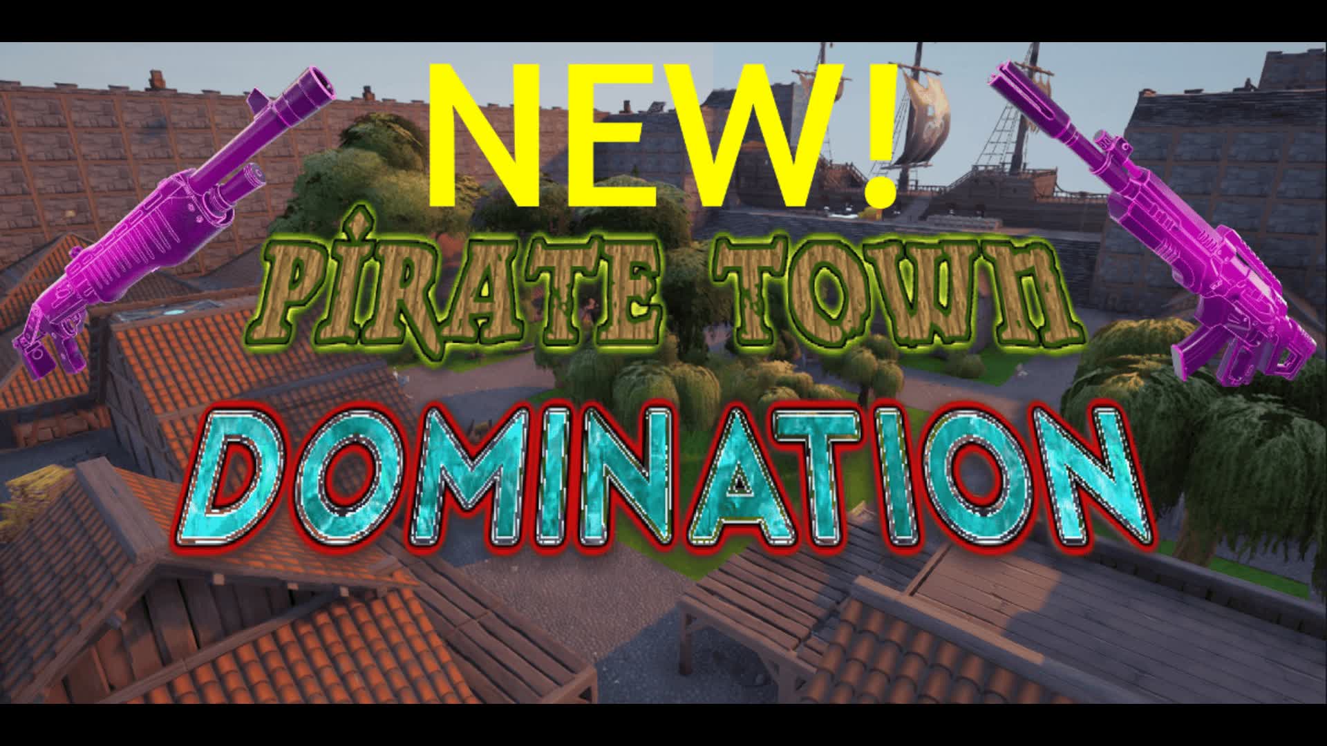 Pirate Town Domination