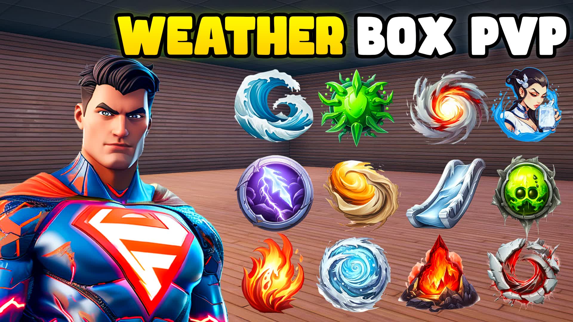 WEATHER BOX PVP📦
