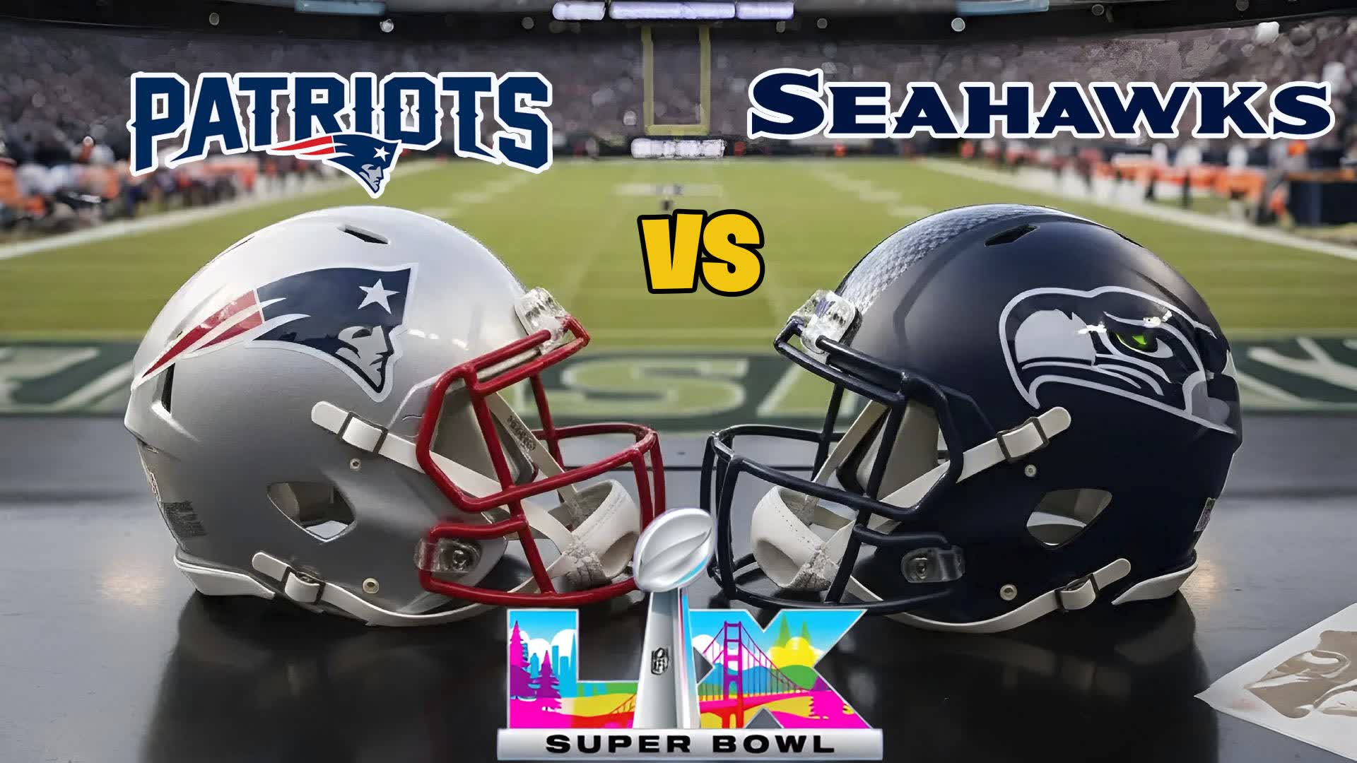 SUPER BOWL 60 PATRIOTS vs SEAHAWKS NFL