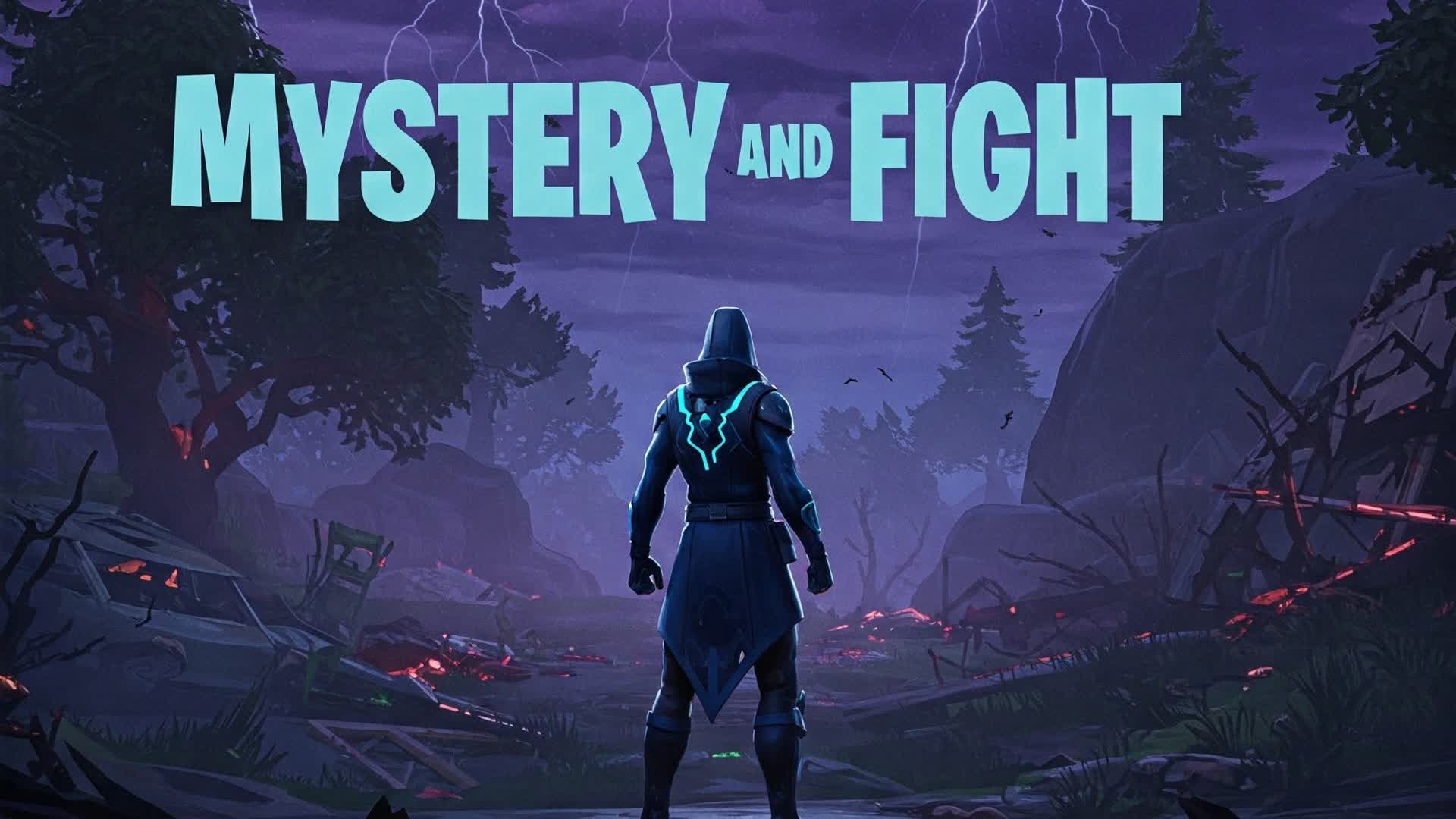 Mystery and Fight
