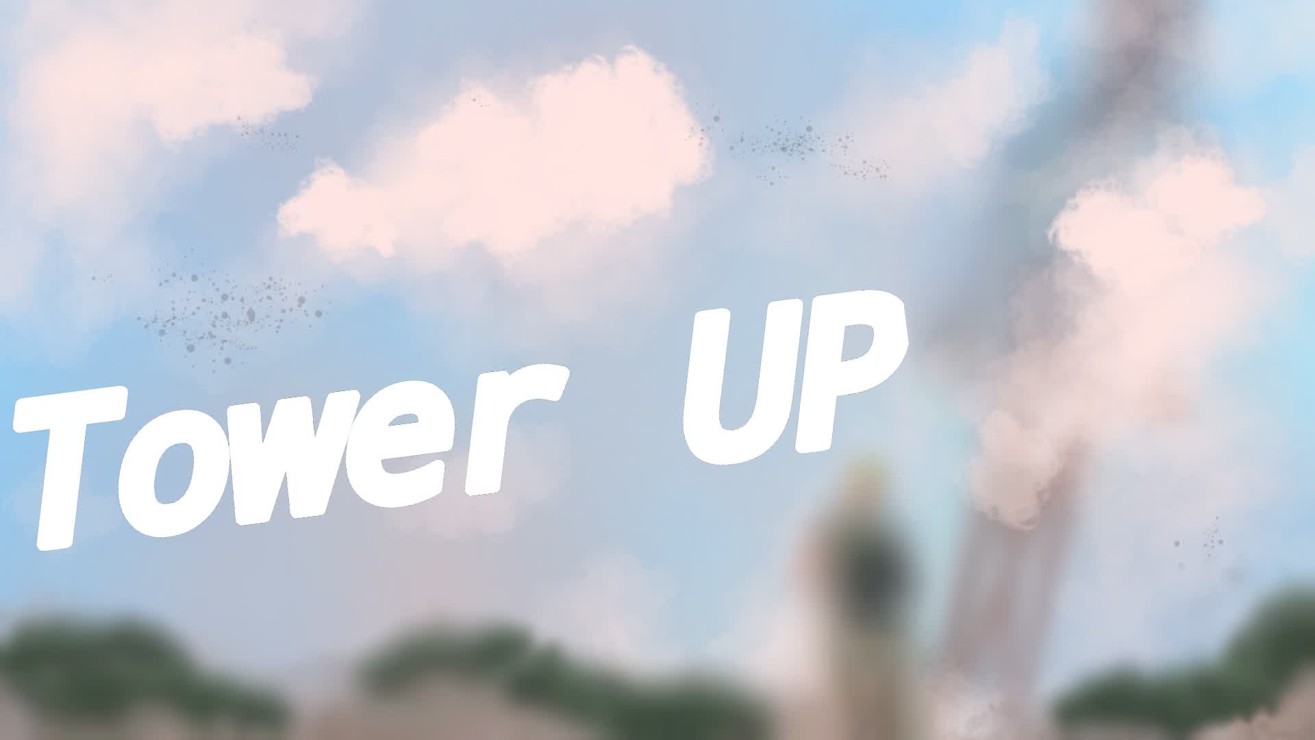 Tower UP