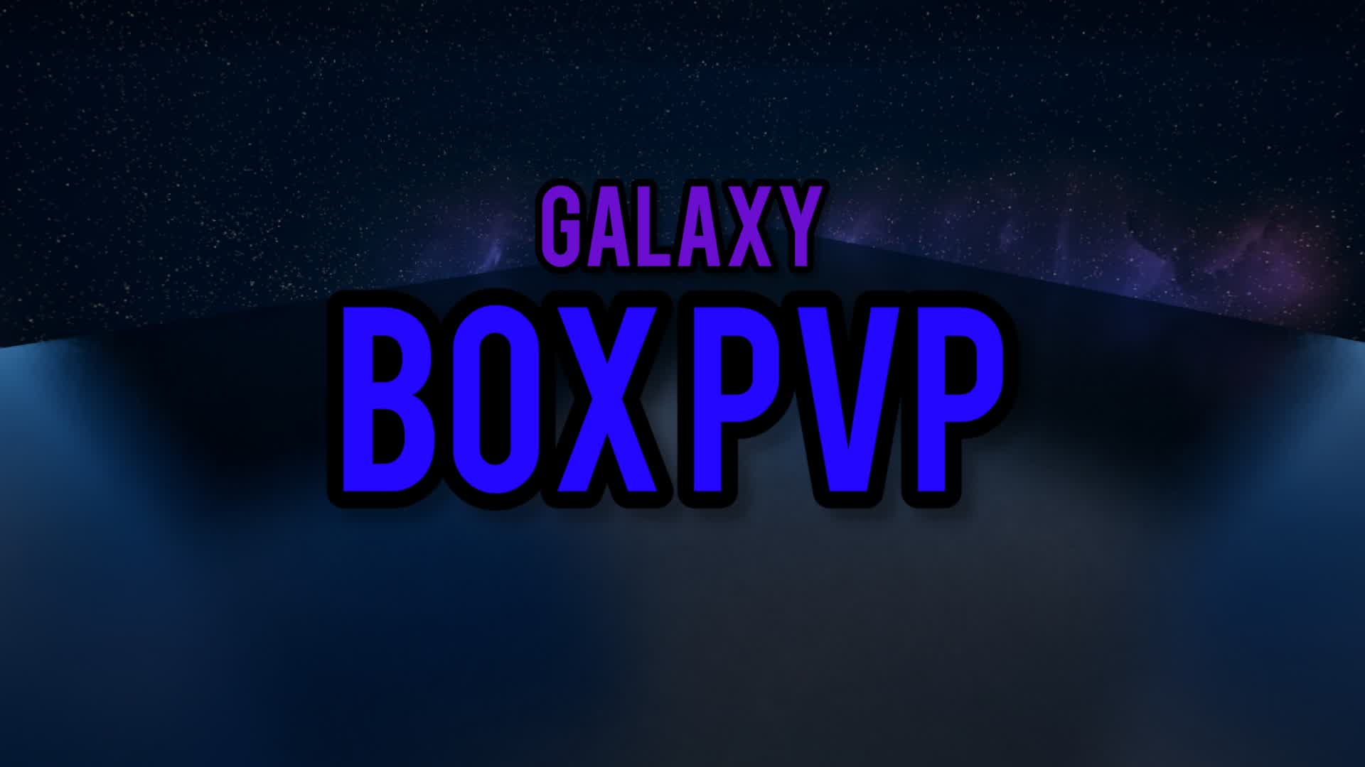 📦🌌 GALAXY BOX PVP 🌌📦
