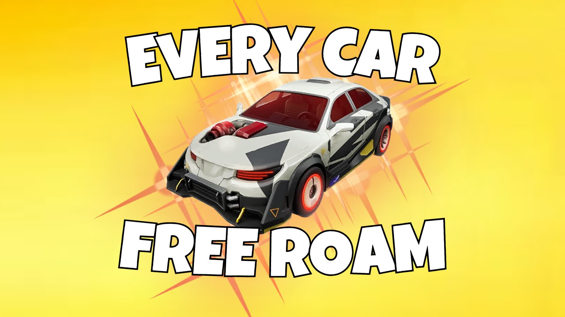 HAVE FUN WITH EVERY CAR - FREE ROAM