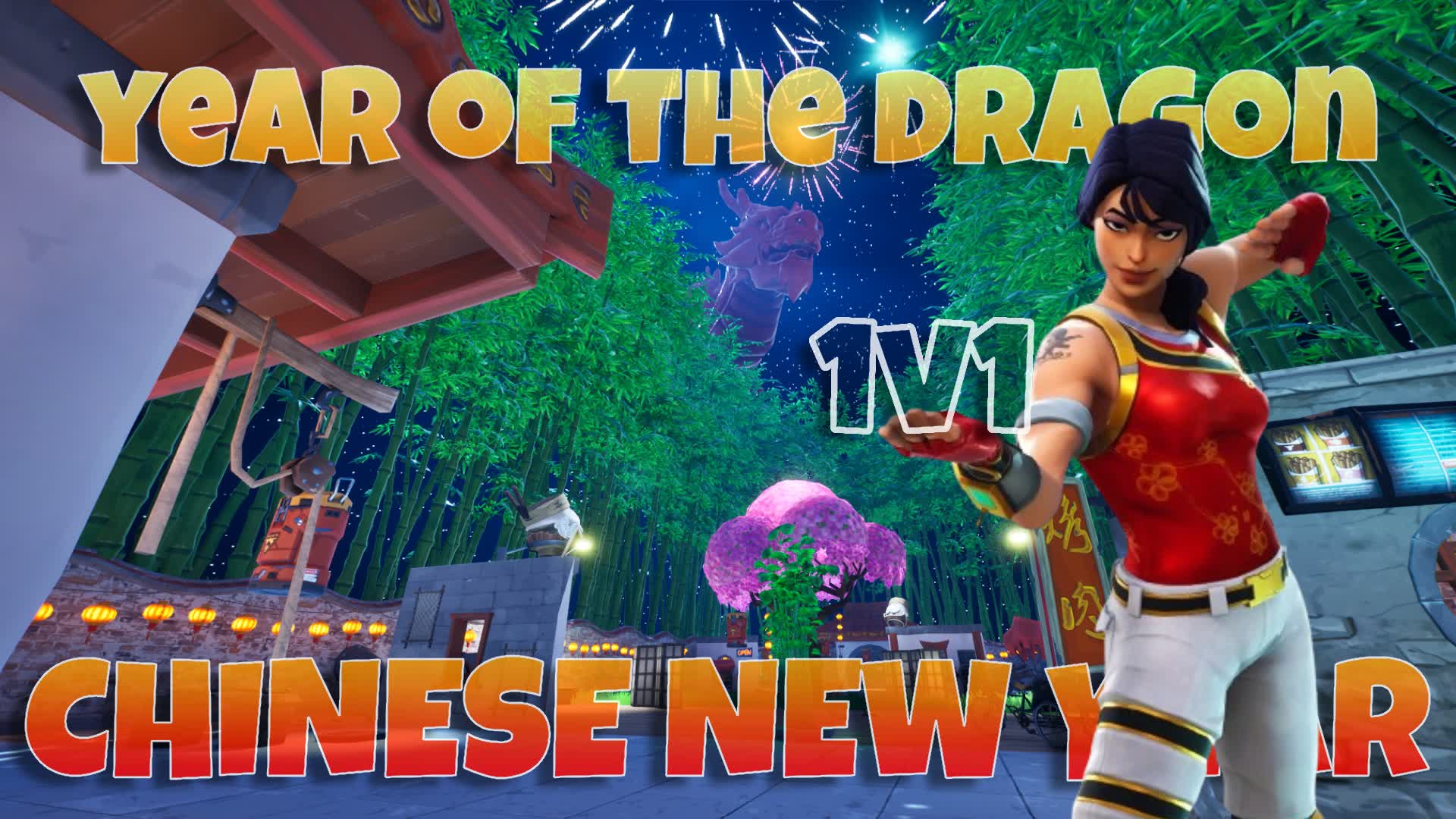 🎆 1V1 CHINESE NEW YEAR 🎆