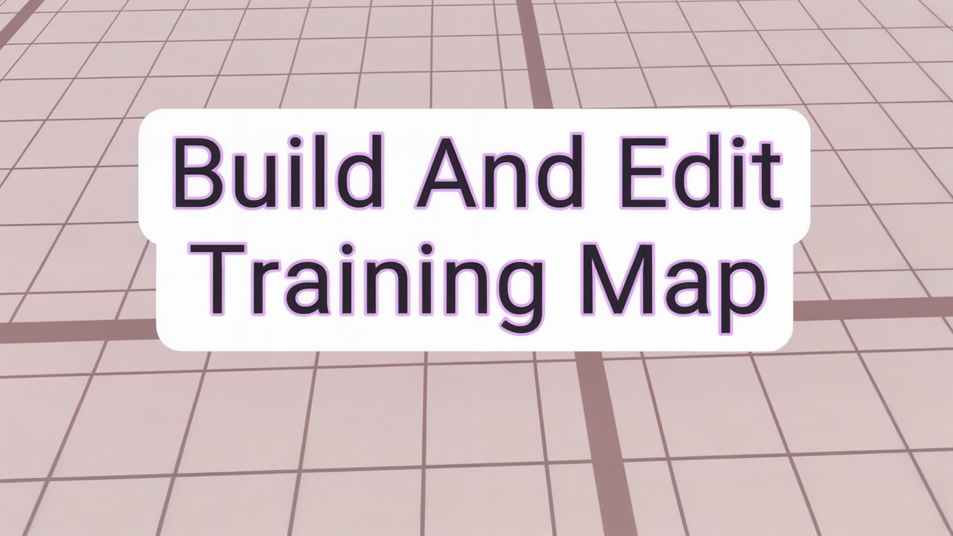 Build and Edit Training Map