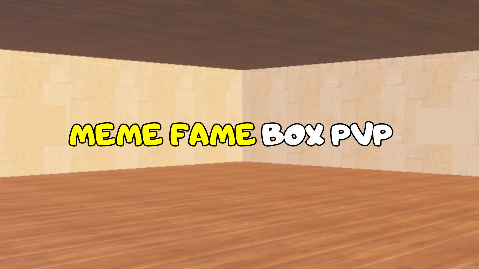 MEME FAME BOXPVP