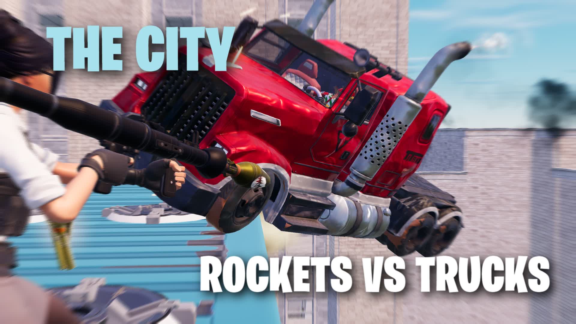 🚀ROCKETS VS TRUCKS: THE CITY🚀