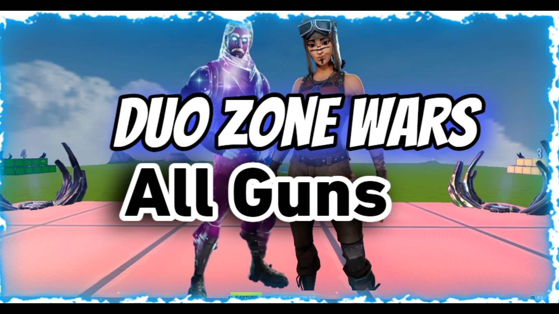 ❤️2v2v2v2 Zone Wars All Guns❤️