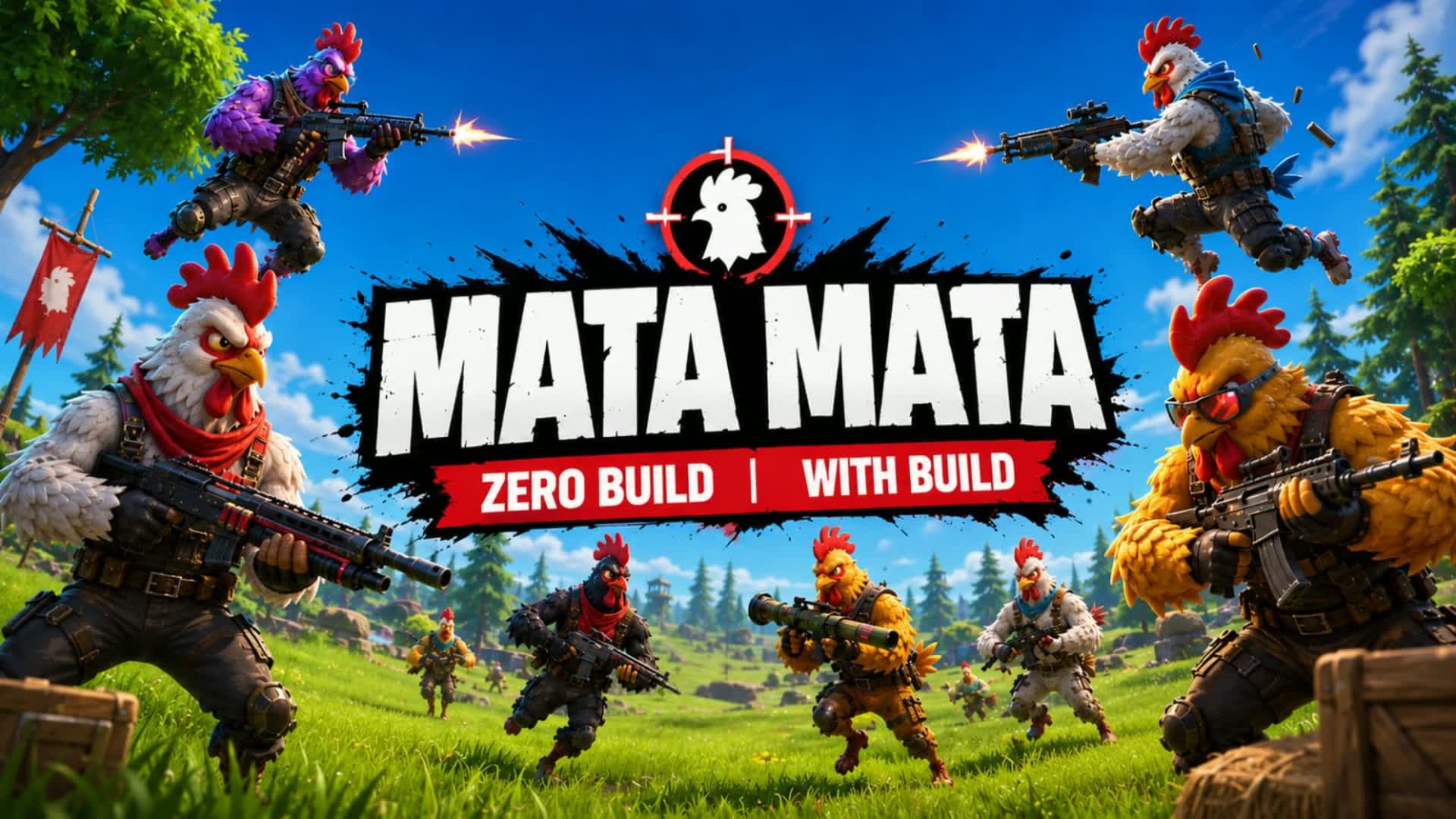 MATA MATA - ZERO BUILD E WITH BUILD
