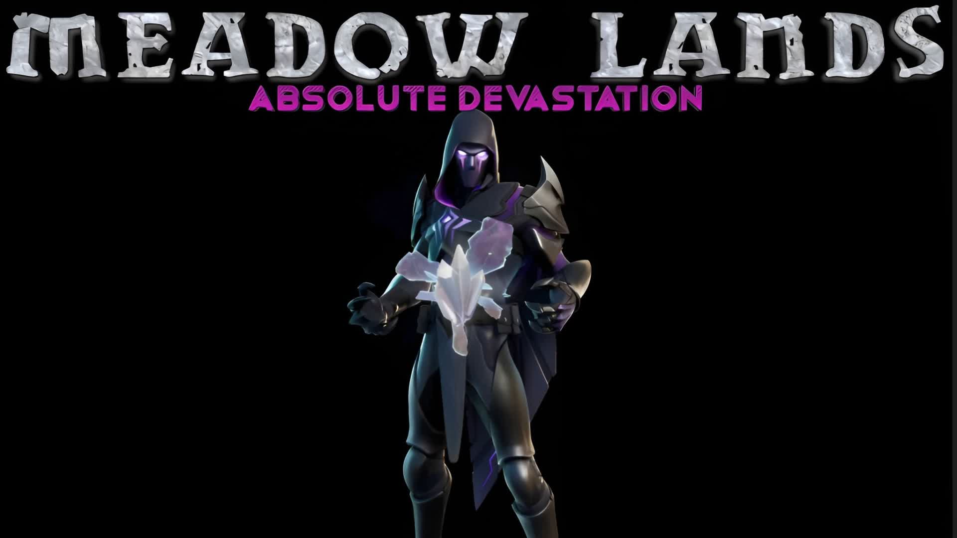 Meadow Lands: Absolute Destruction