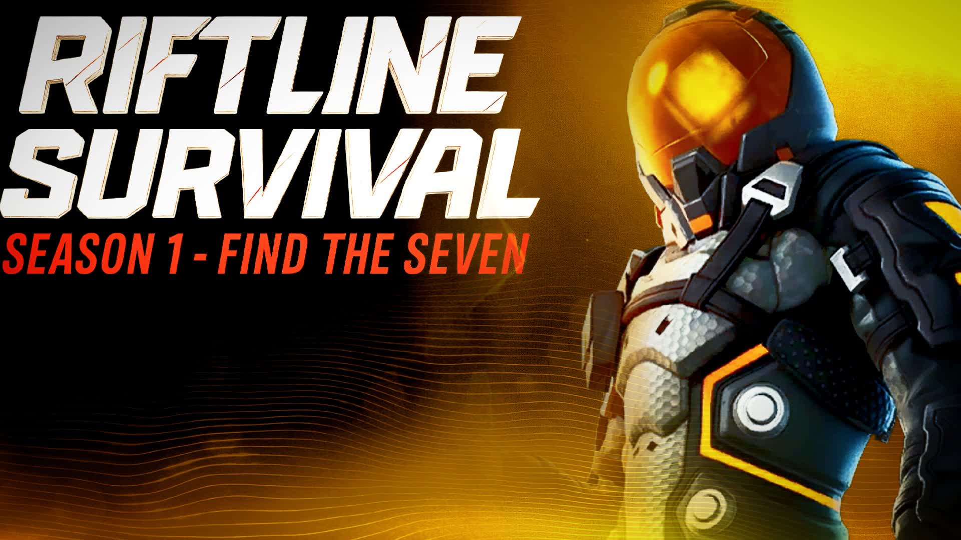 🔥Riftline Survival - Find The Seven PvE