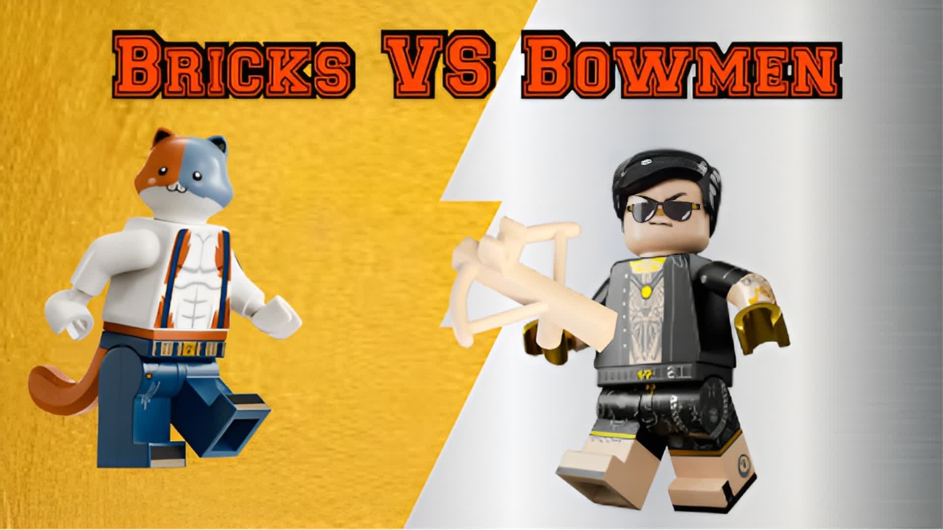 Bricks Vs Bowmen