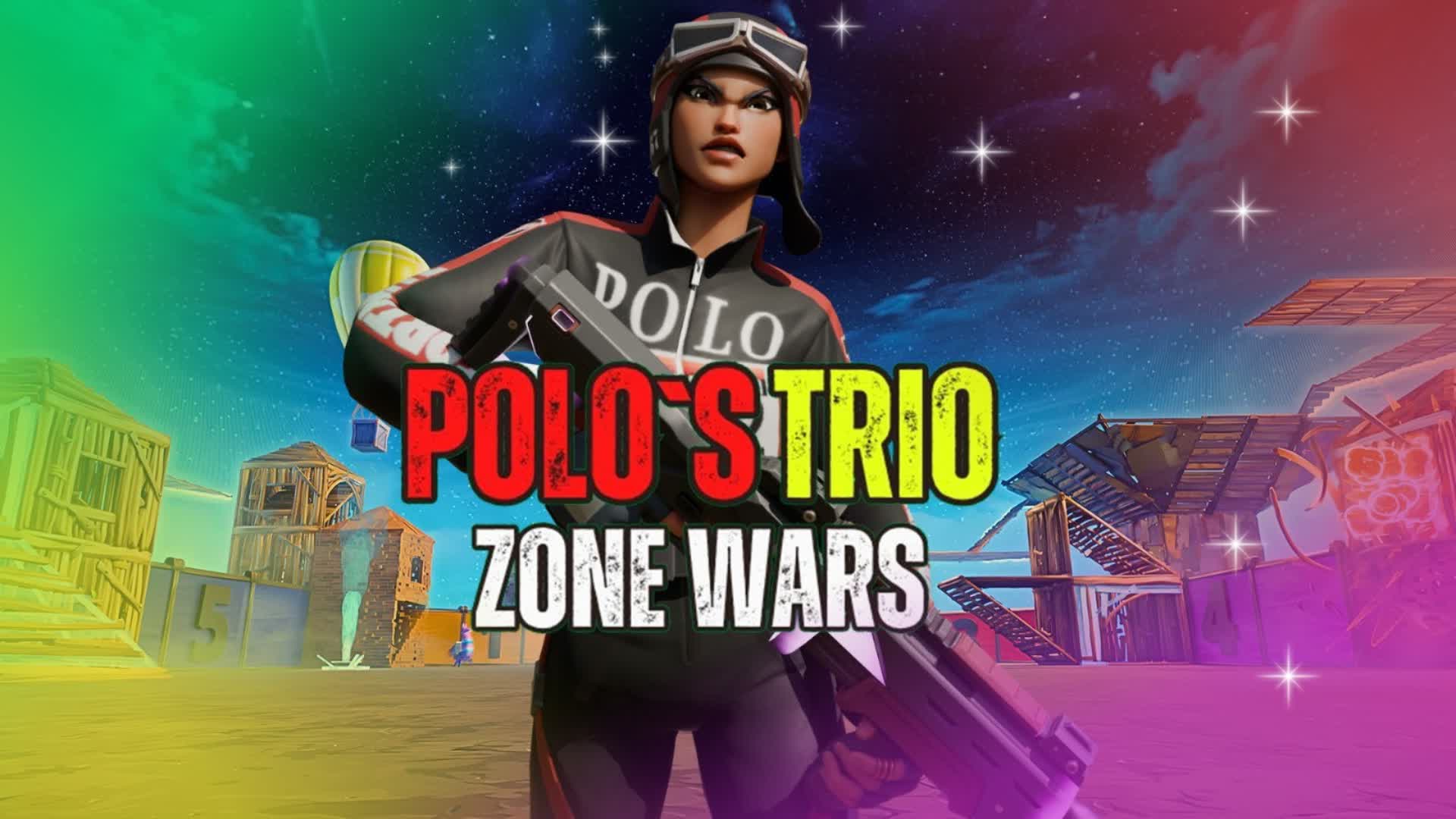 💖POLO'S TRIO - ZONE WARS🌀