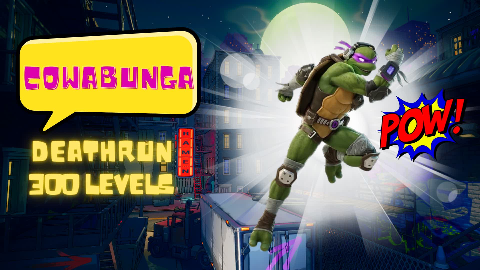 🍕COWABUNGA DEATHRUN