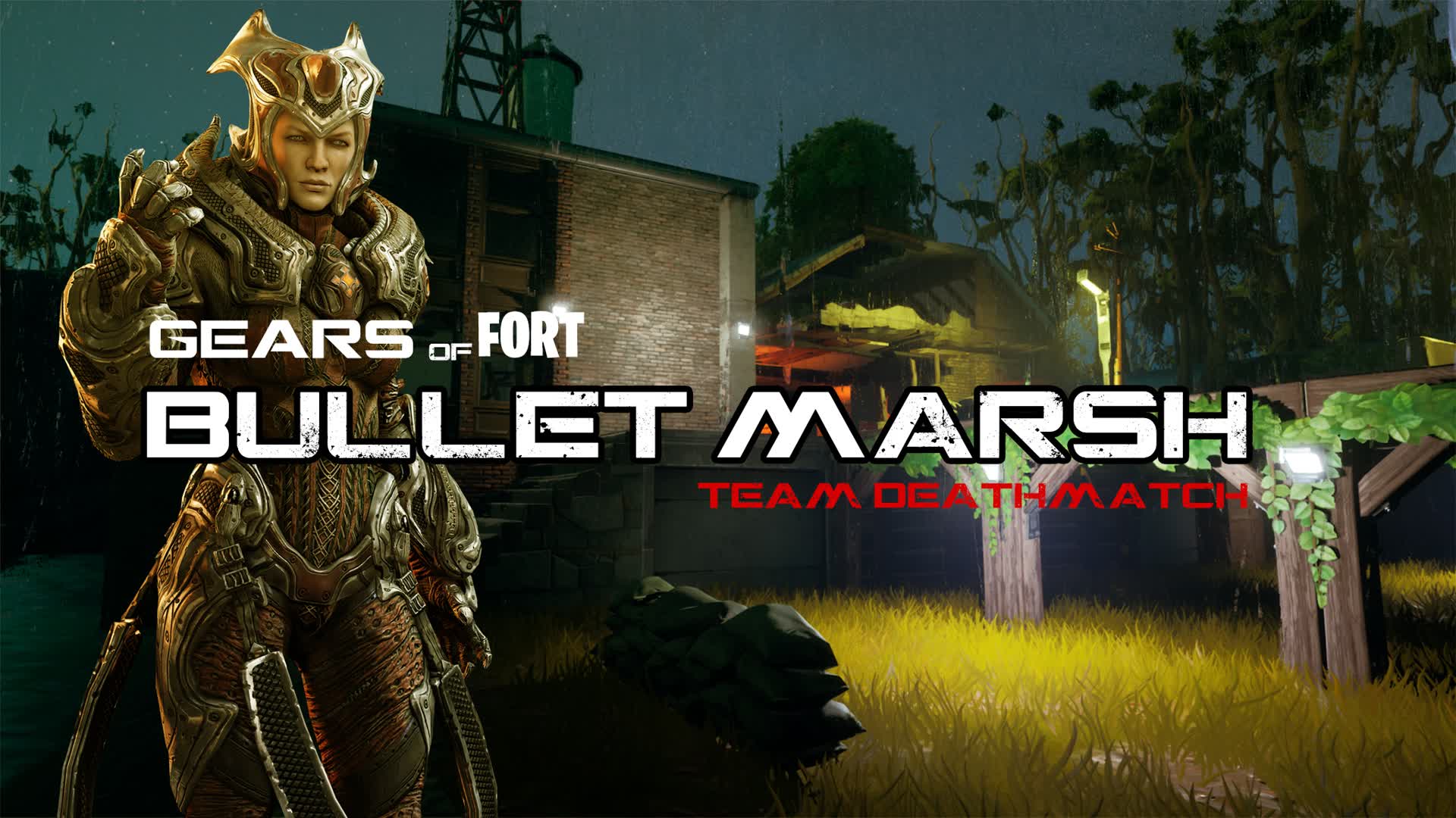 Gears of Fort - Bullet Marsh TDM/KOH